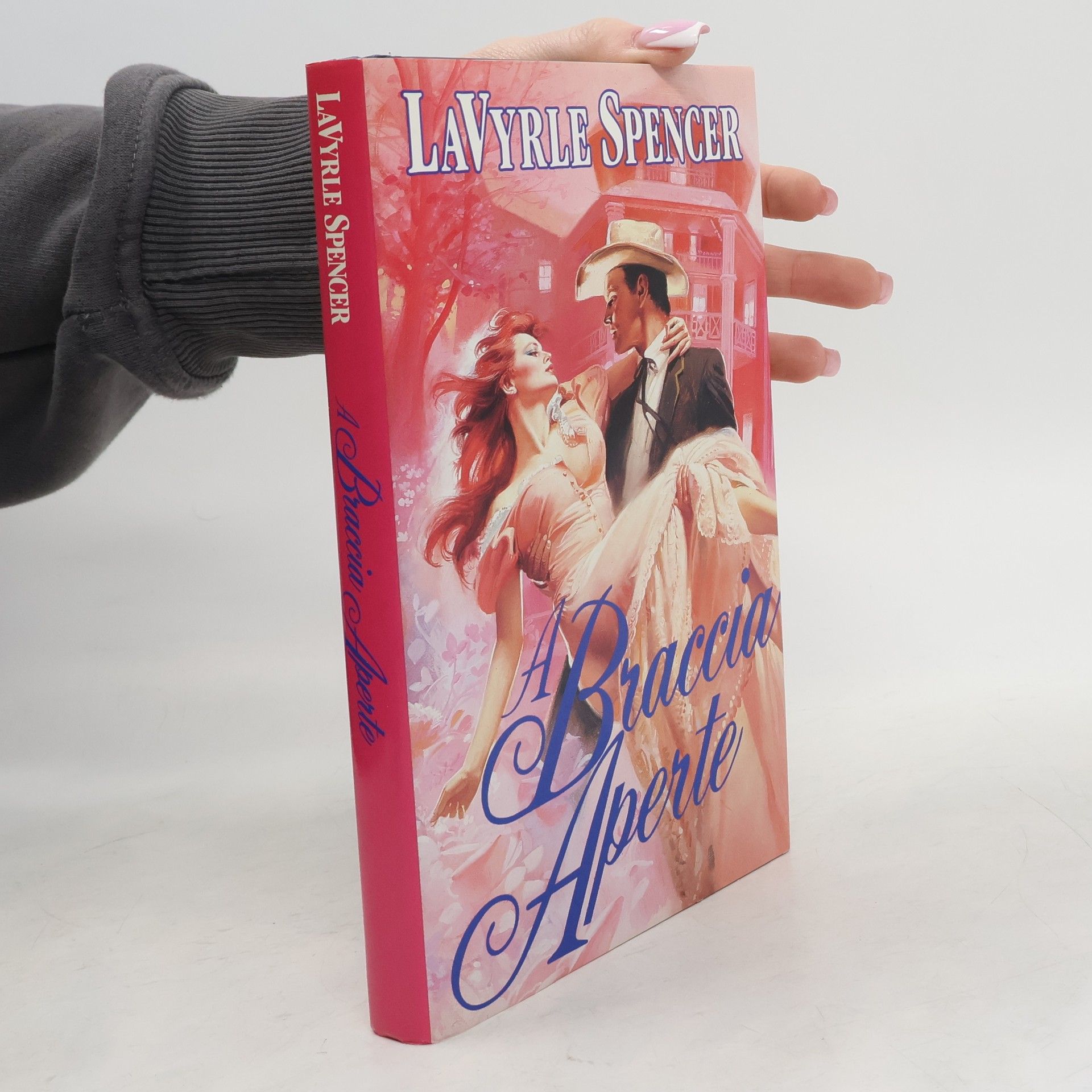 LaVyrle Spencer A Braccia Aperte