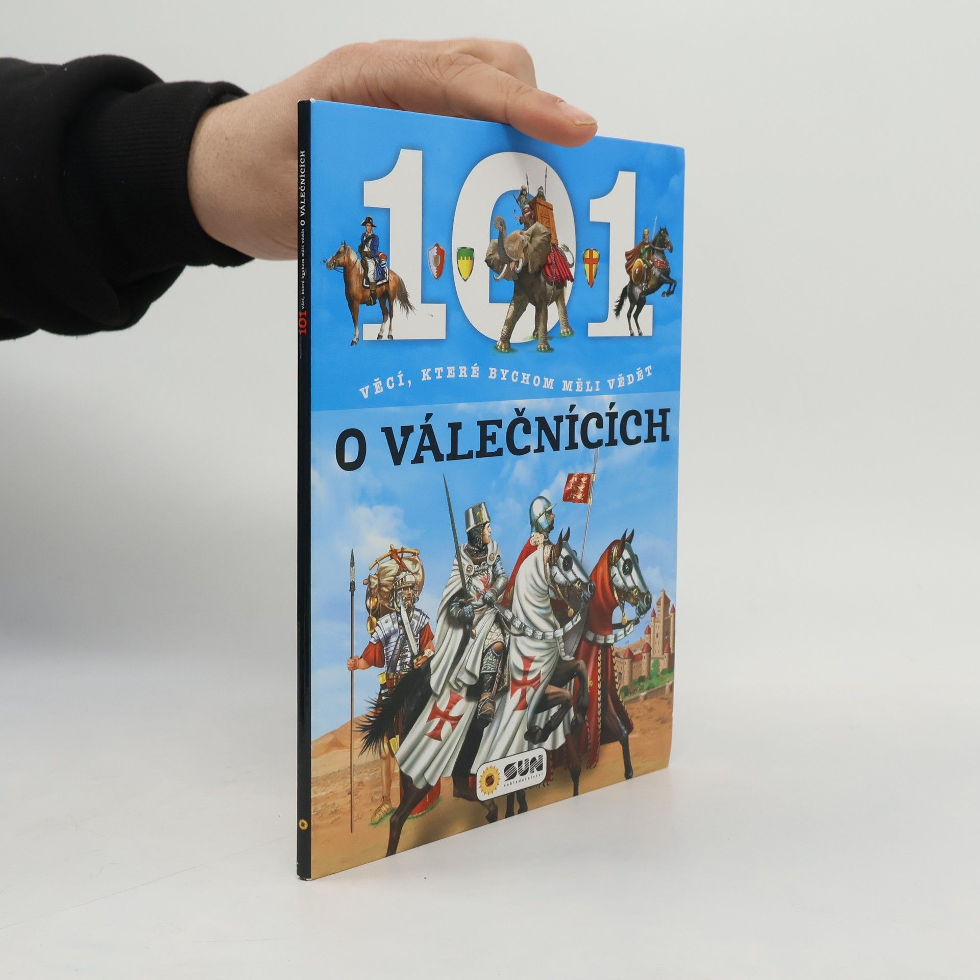 Autorenkollektiv 101 věcí, které bychom měli vědět o válečnících