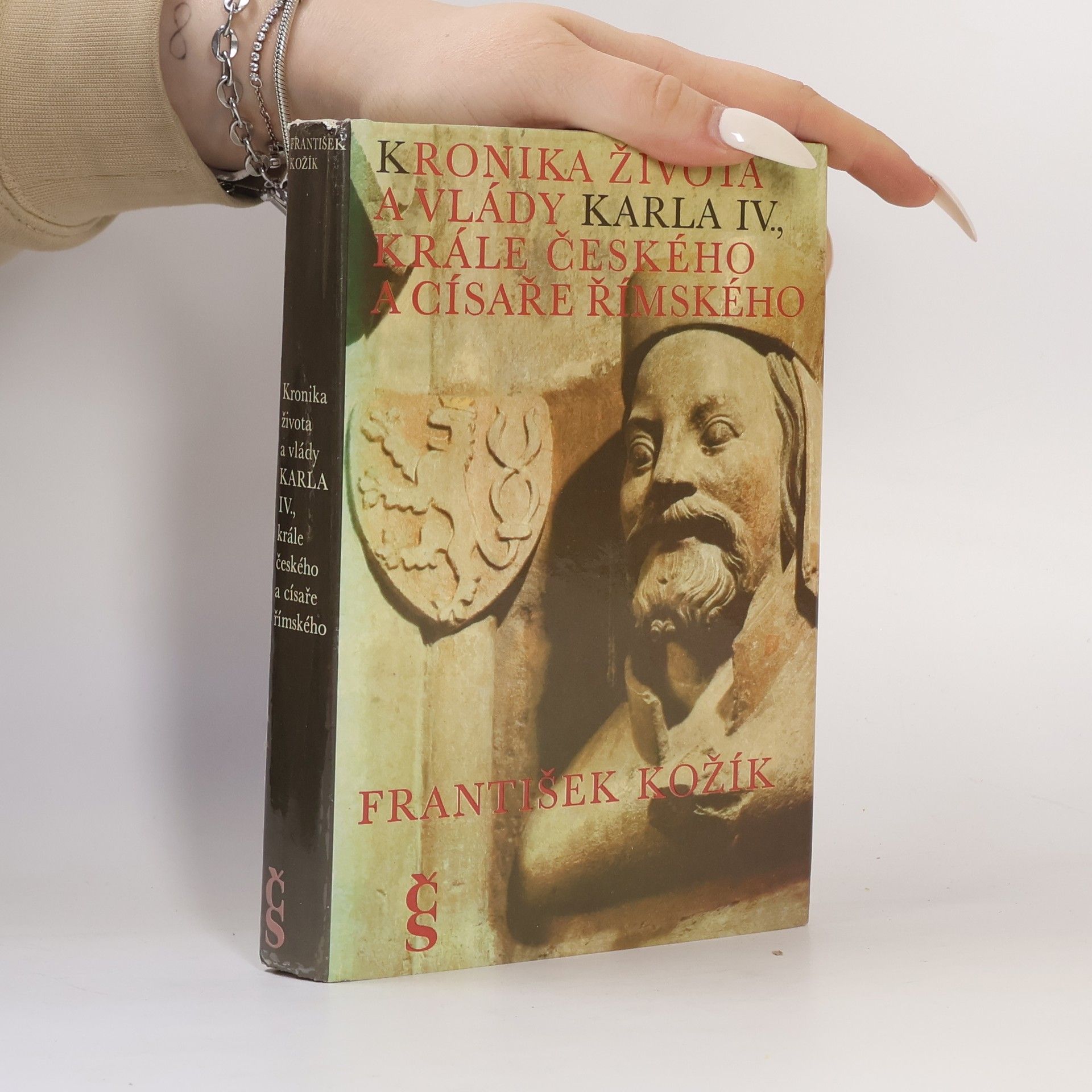 František Kožík Kronika života a vlády Karla IV., krále českého a císaře římského