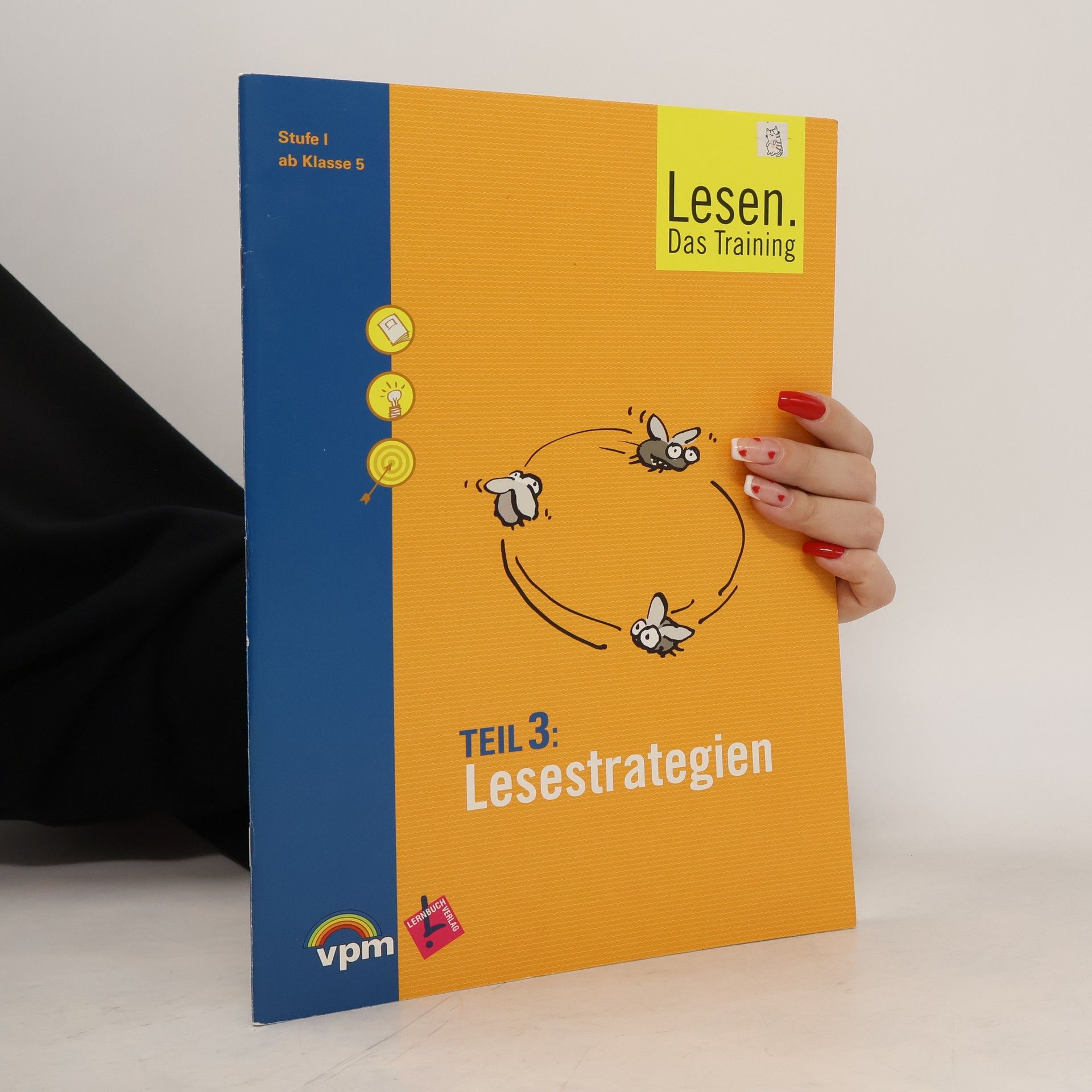 Autorenkollektiv Lesen. Das Training / Lesefertigkeiten, Lesegeläufigkeit, Lesestrategien: Stufe I. Ab Klasse 5