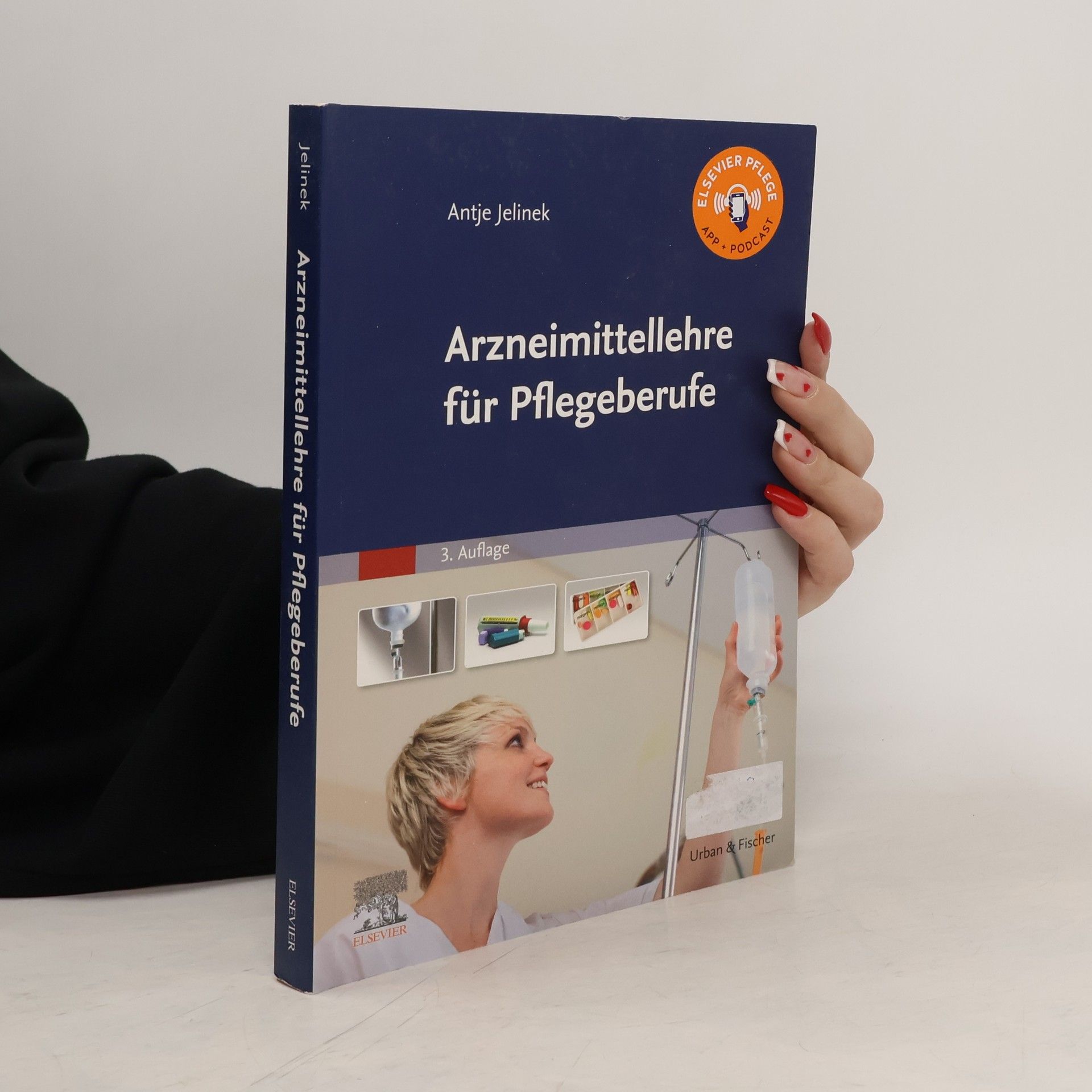 Antje Jelinek Arzneimittellehre für Pflegeberufe - 3. Auflage