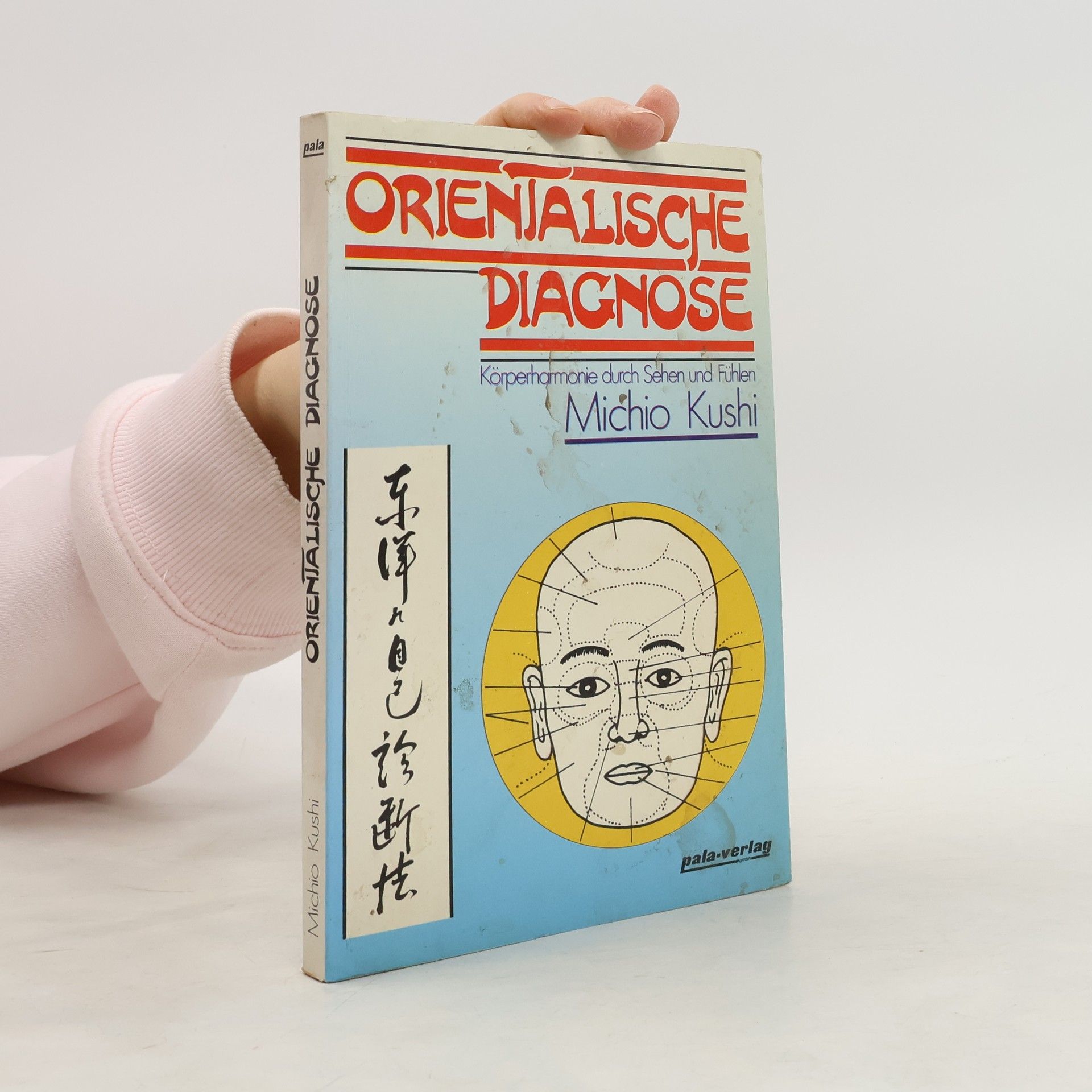 Michio Kushi Orientalische Diagnose