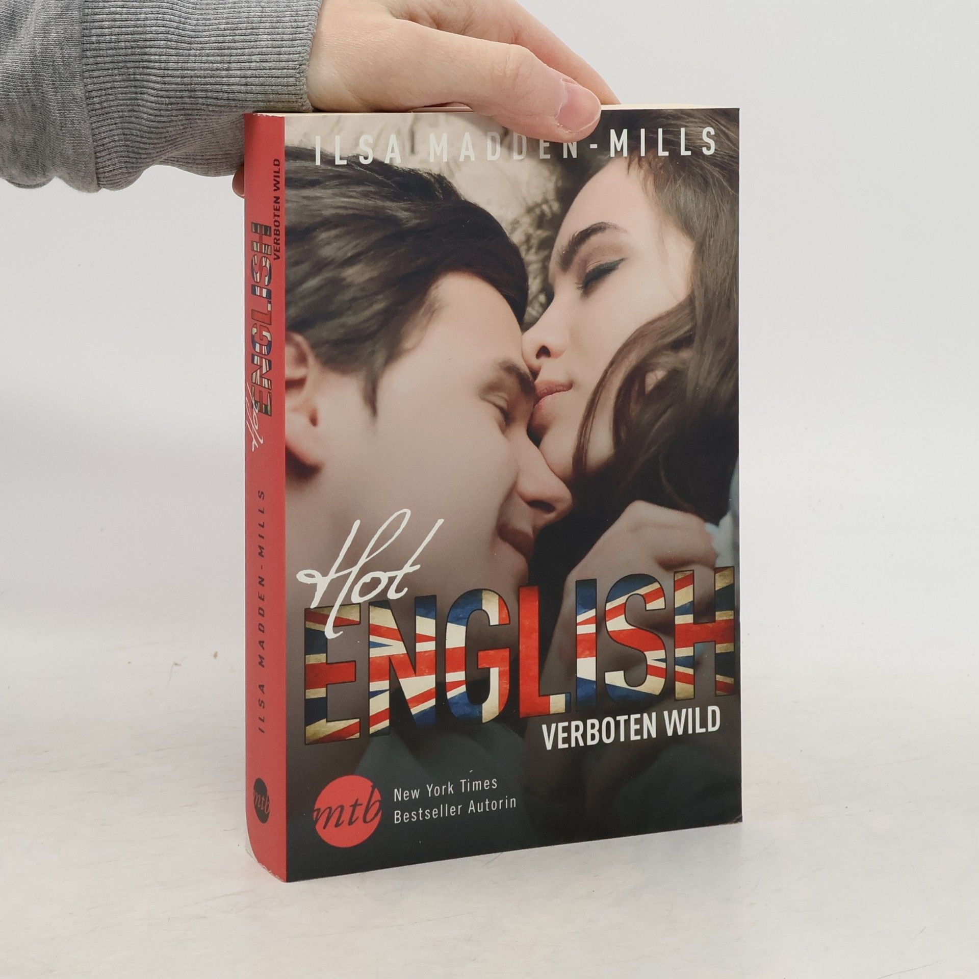 Ilsa Madden-Mills Hot English - verboten wild