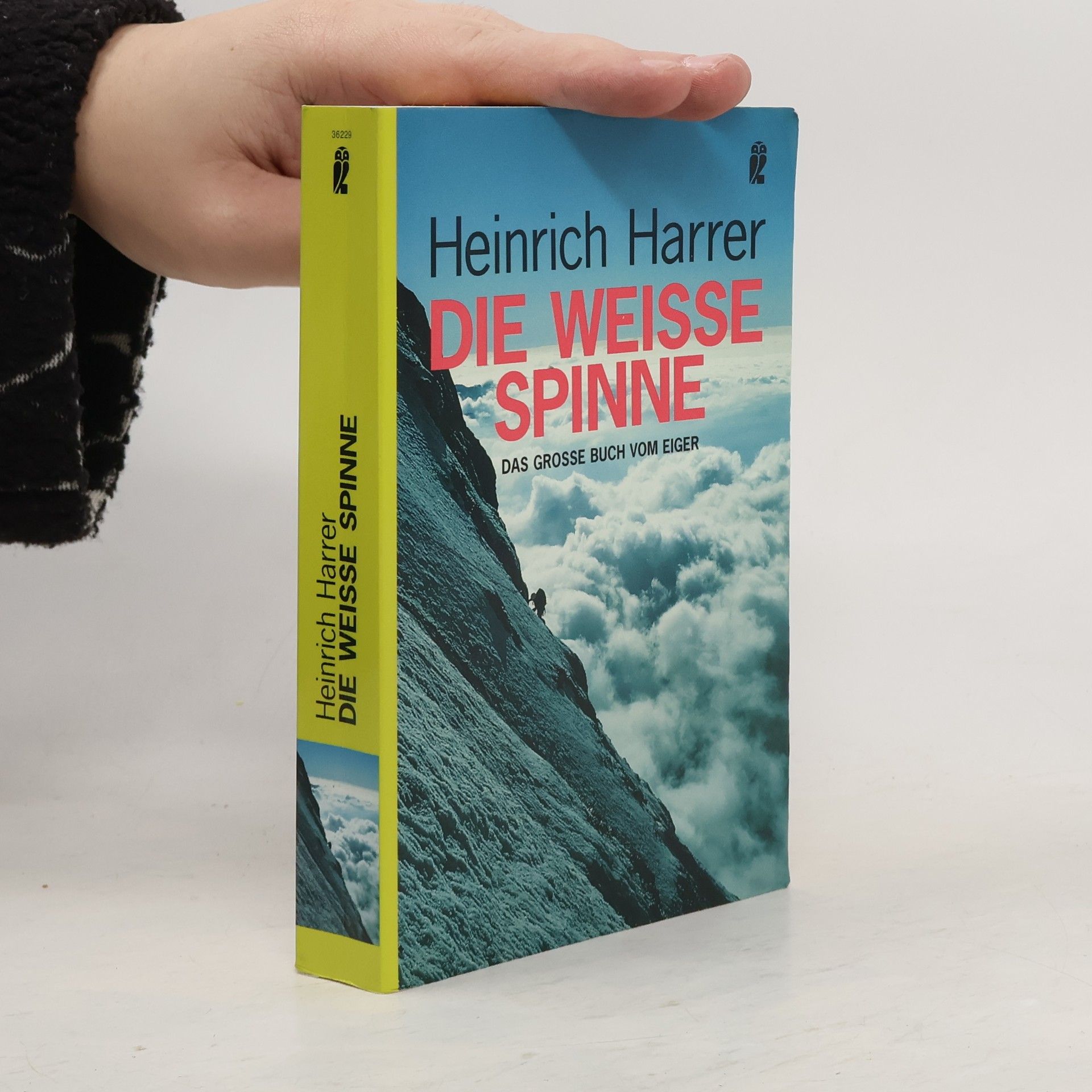 Heinrich Harrer Die weiße Spinne