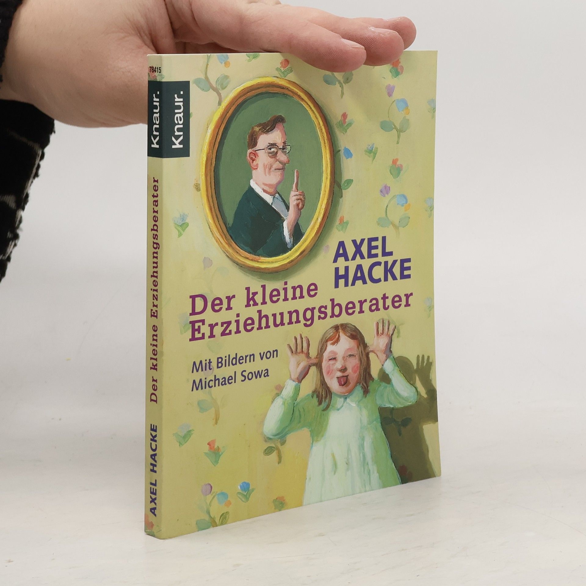Axel Hacke Der kleine Erziehungsberater