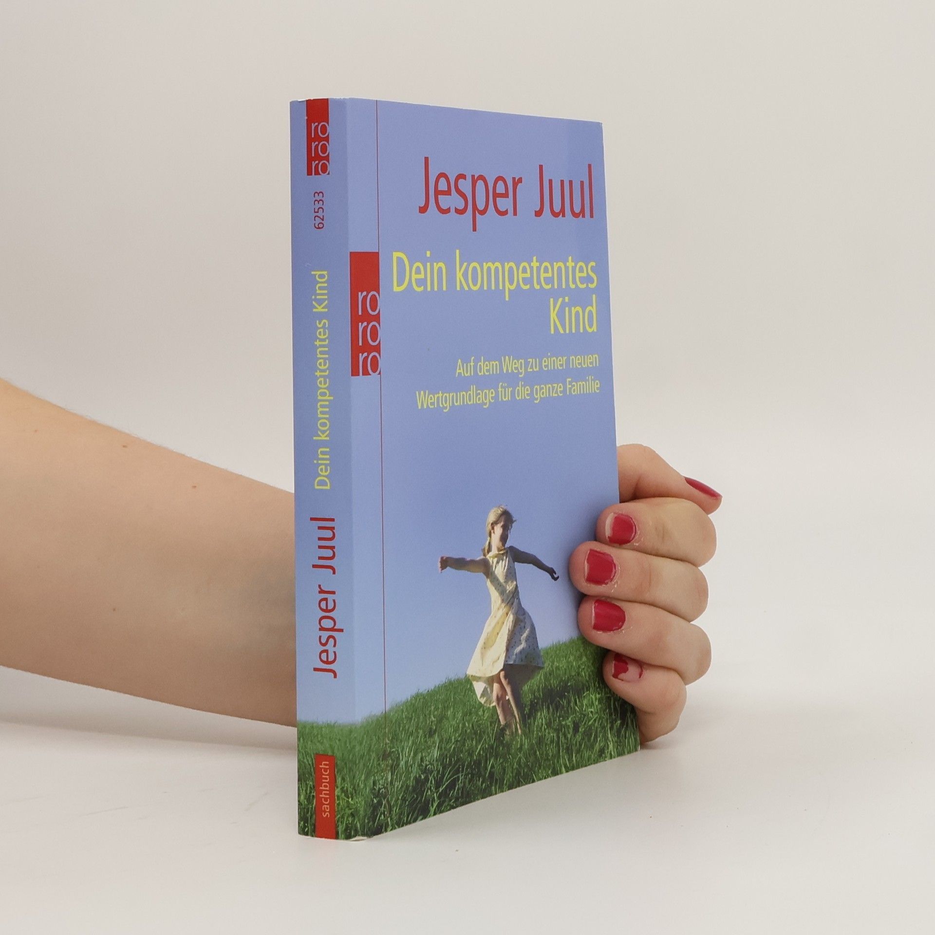 Jesper Juul Dein kompetentes Kind