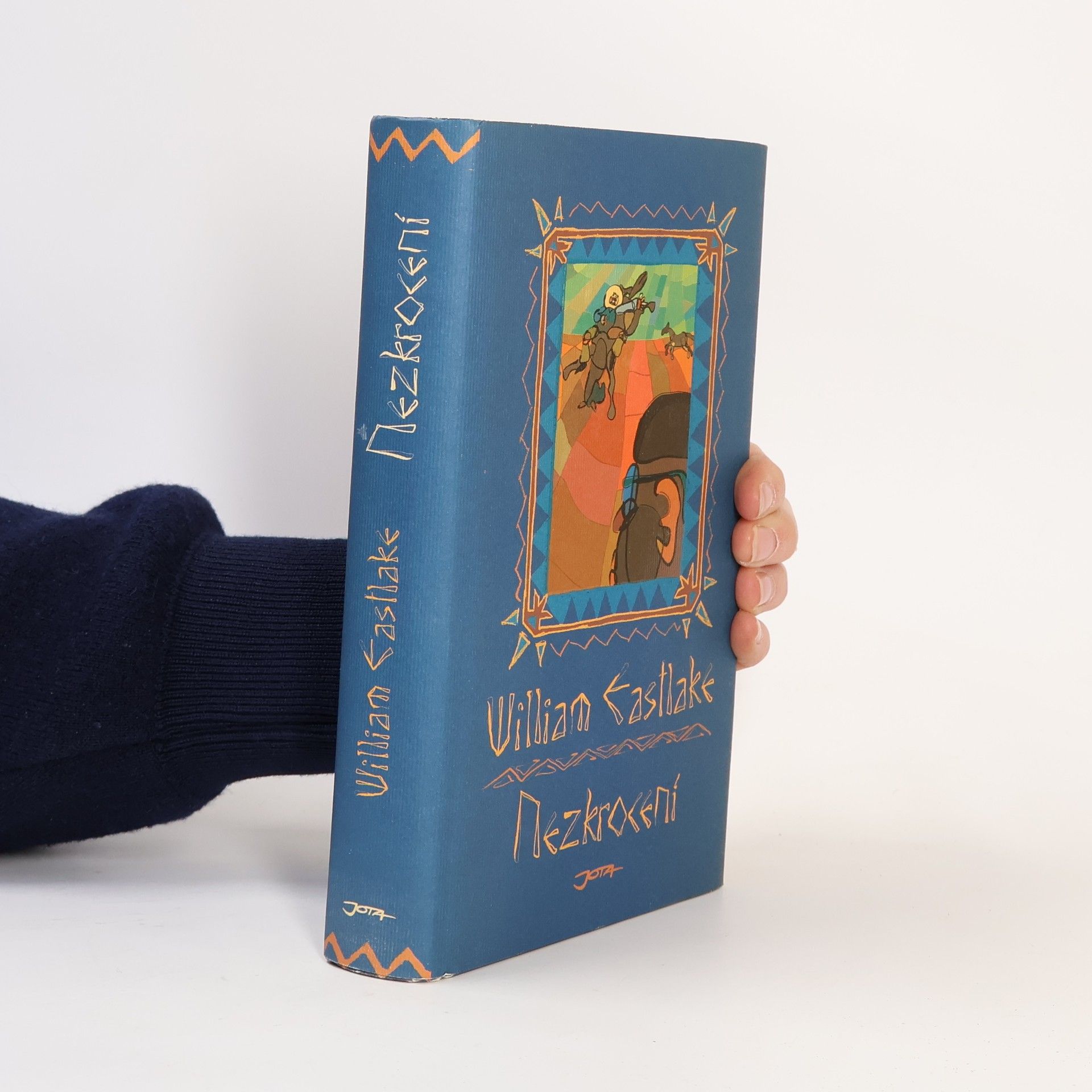 William Eastlake Nezkrocení