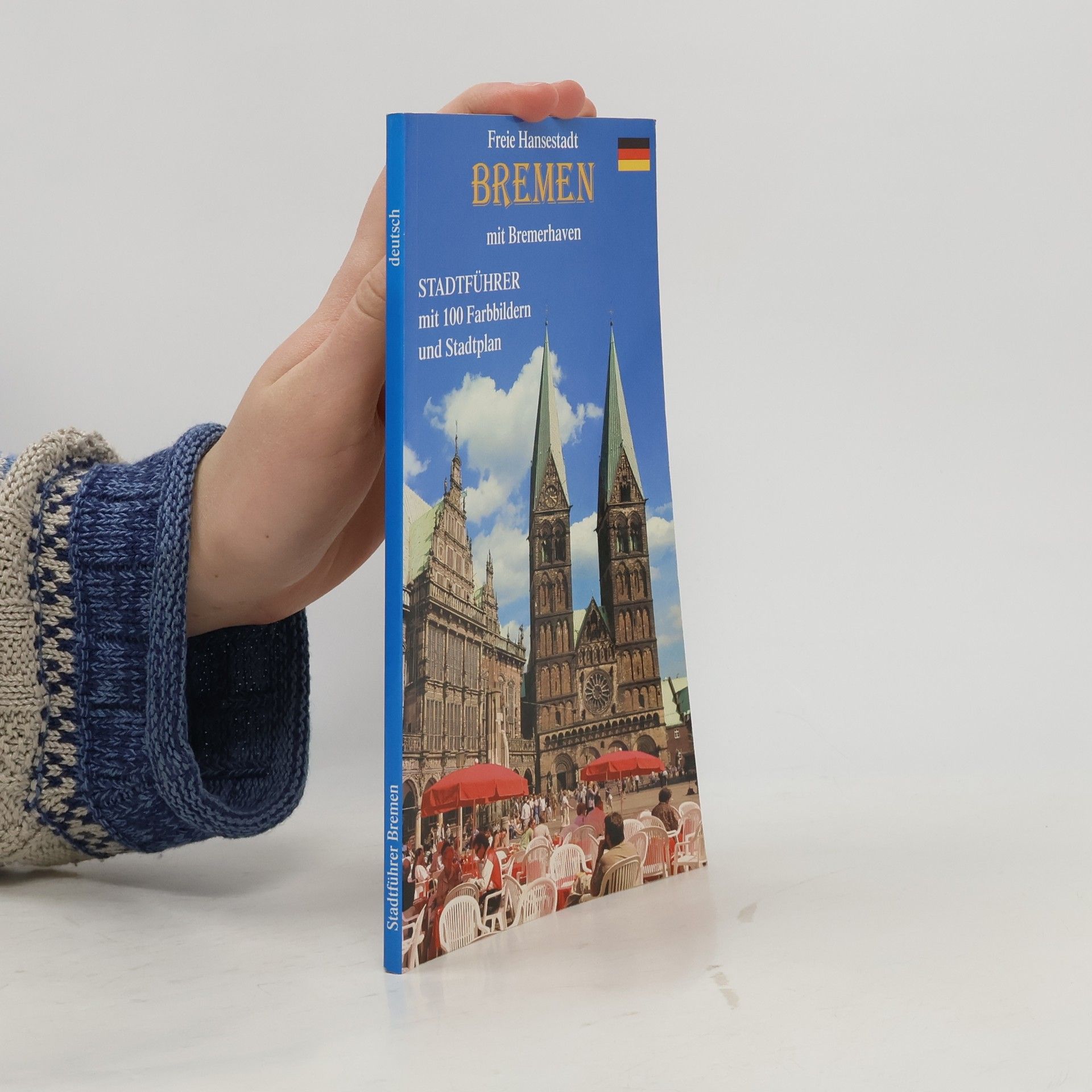 Wolfgang Kootz Freie und Hansestadt Bremen mit Bremerhaven und Worpswede