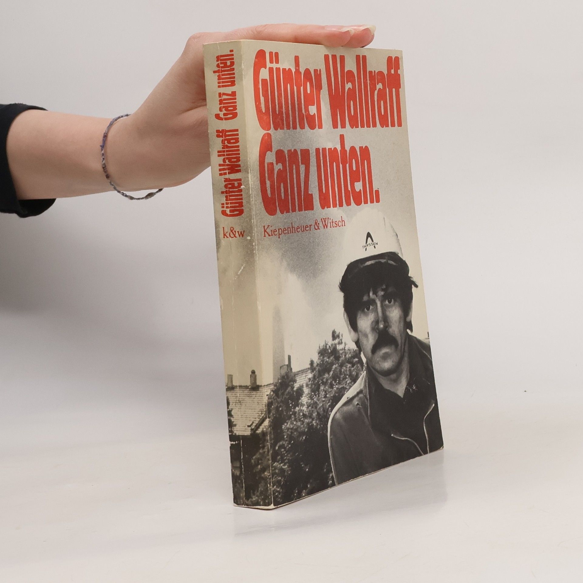 Günter Wallraff Ganz unten