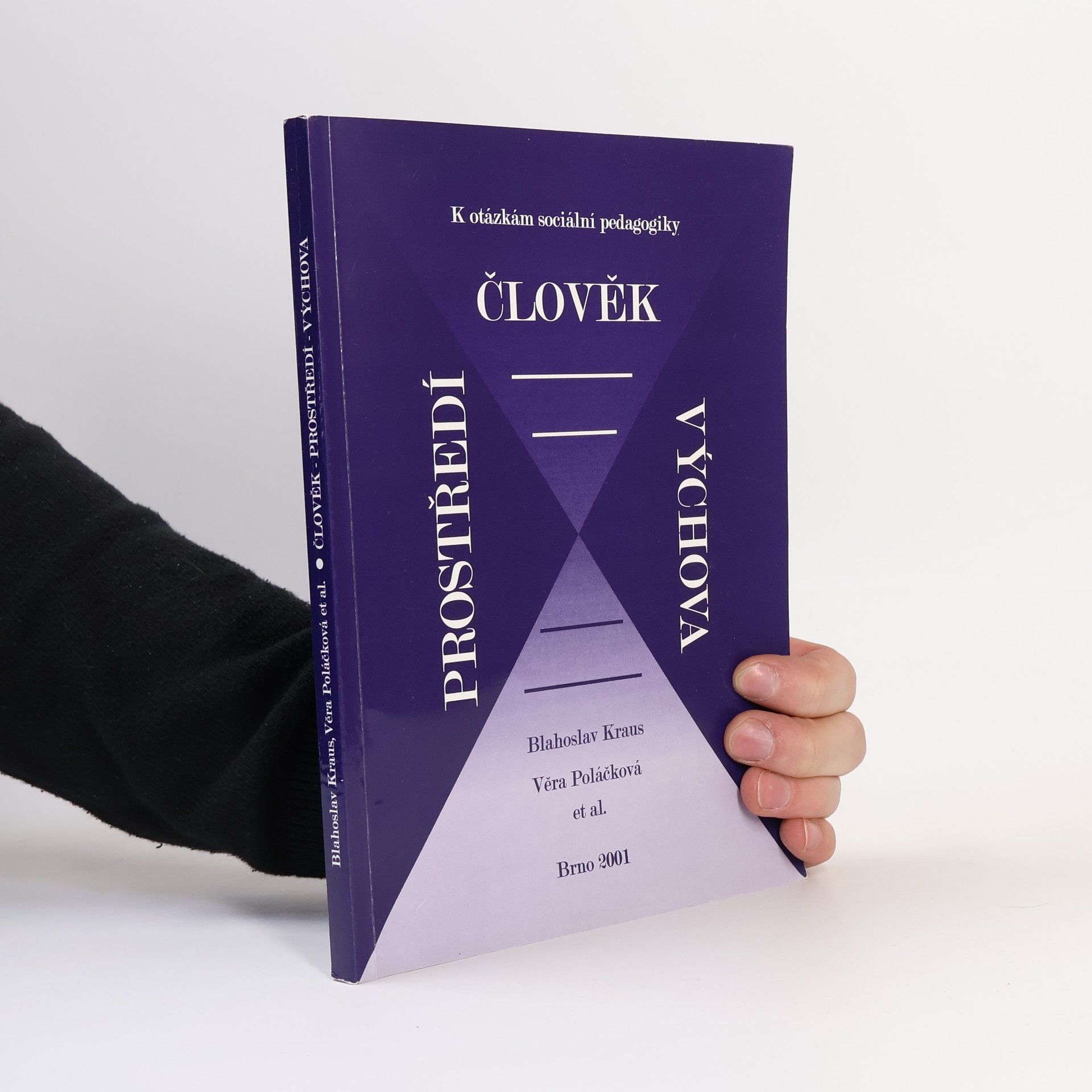 Člověk - prostředí - výchova: K otázkám sociální pedagogiky