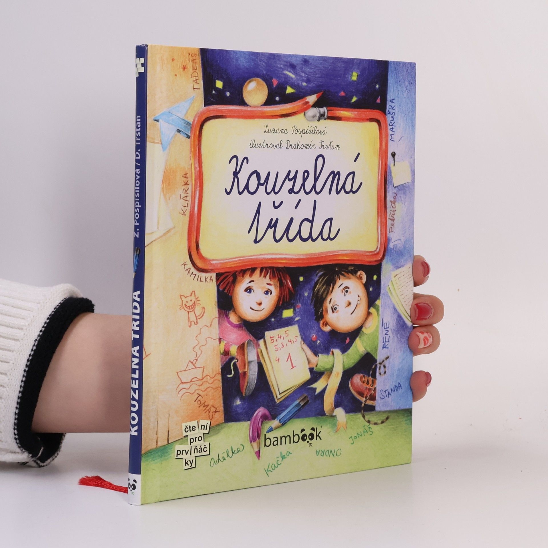 Drahomír Trsťan Kouzelná třída