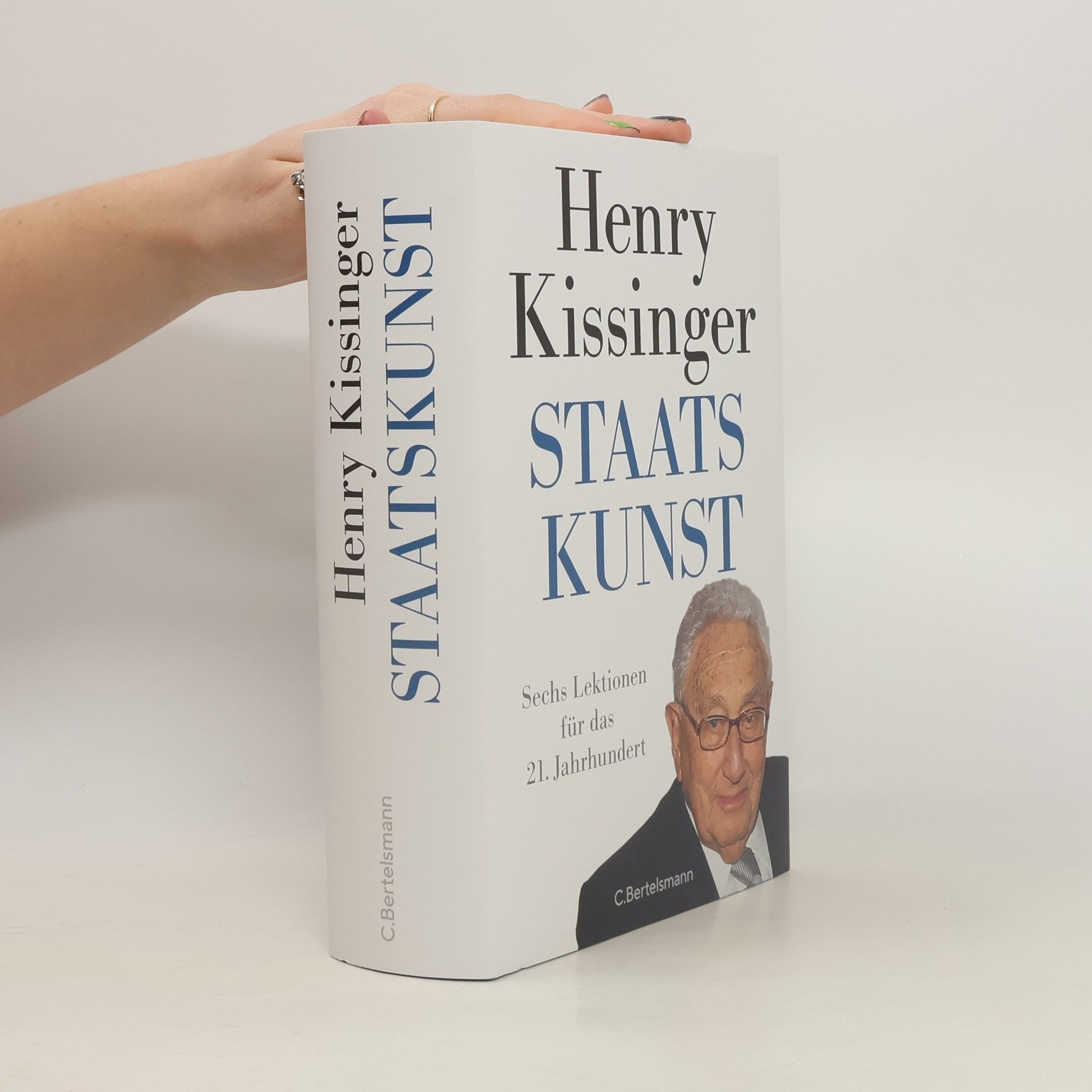 Henry Kissinger Staatskunst