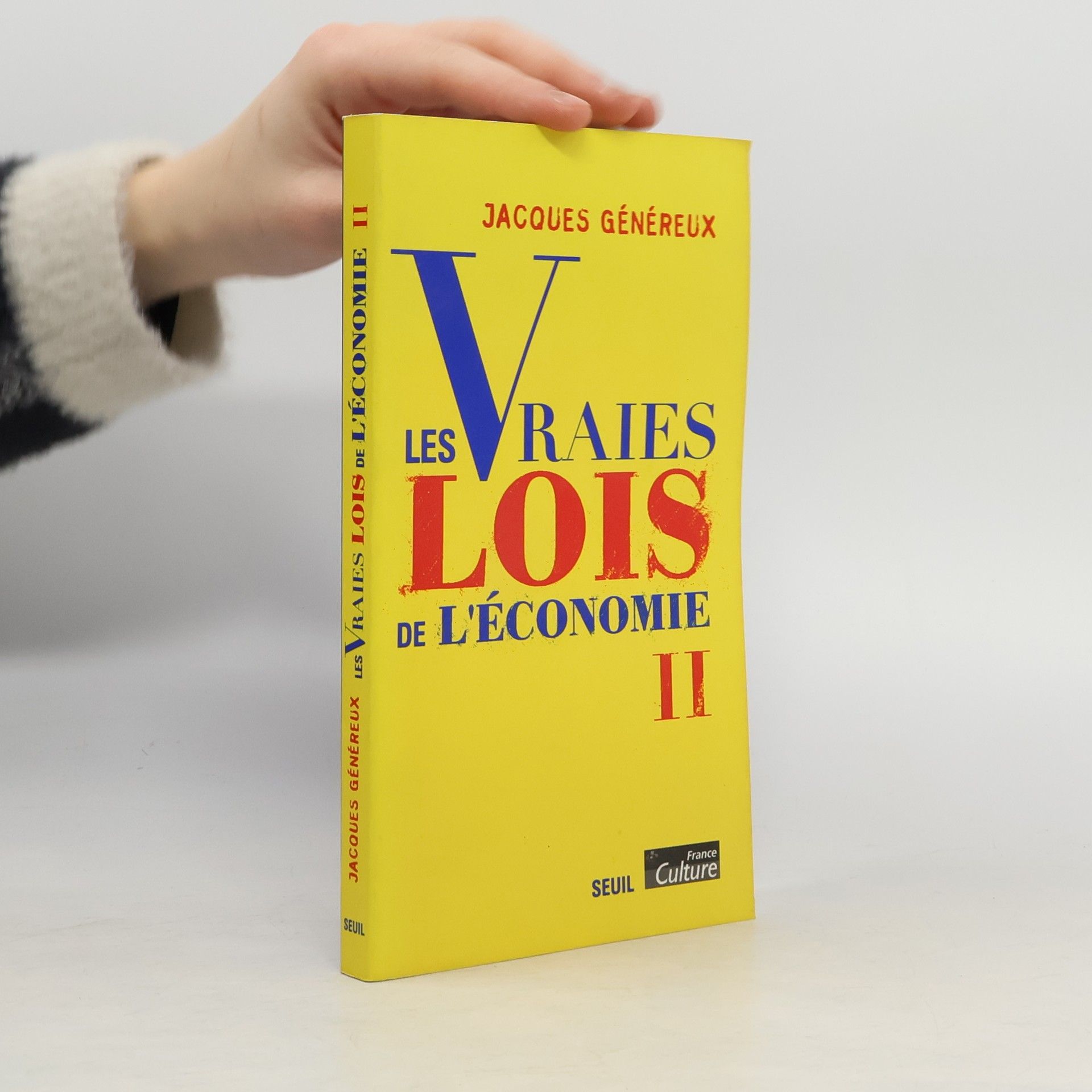 Jacques Généreux Les Vraies Lois de l'économie
