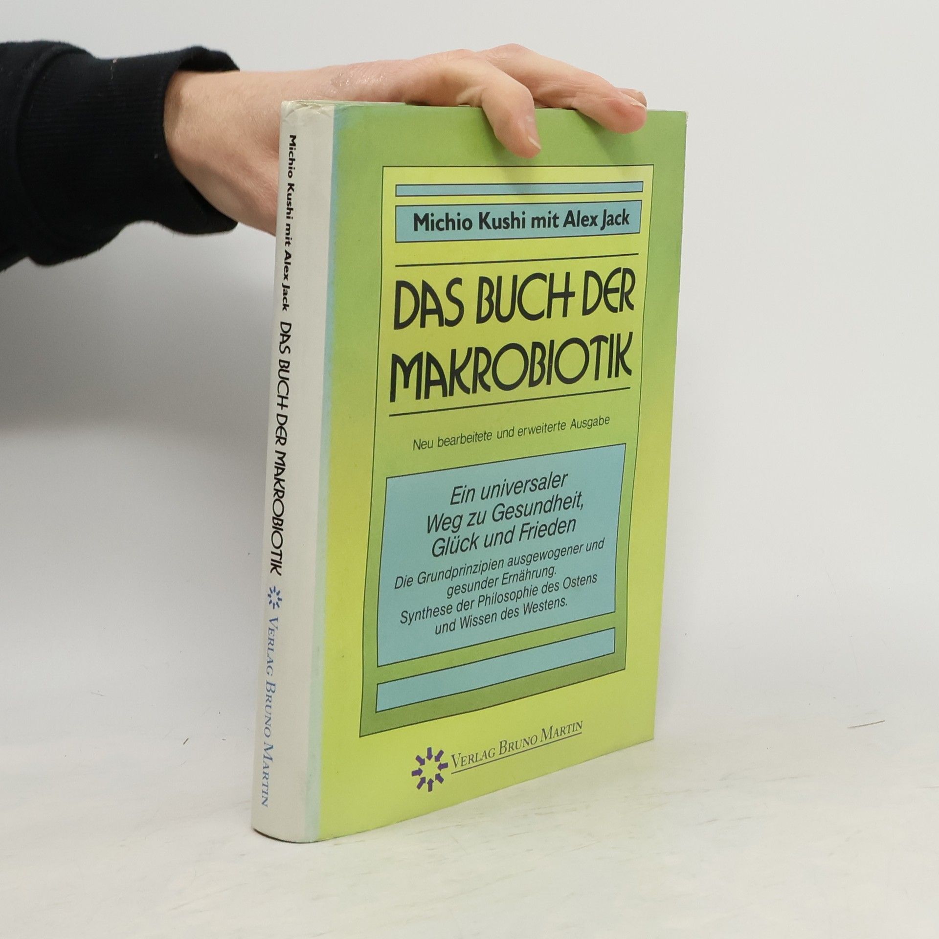 Das Buch der Makrobiotik