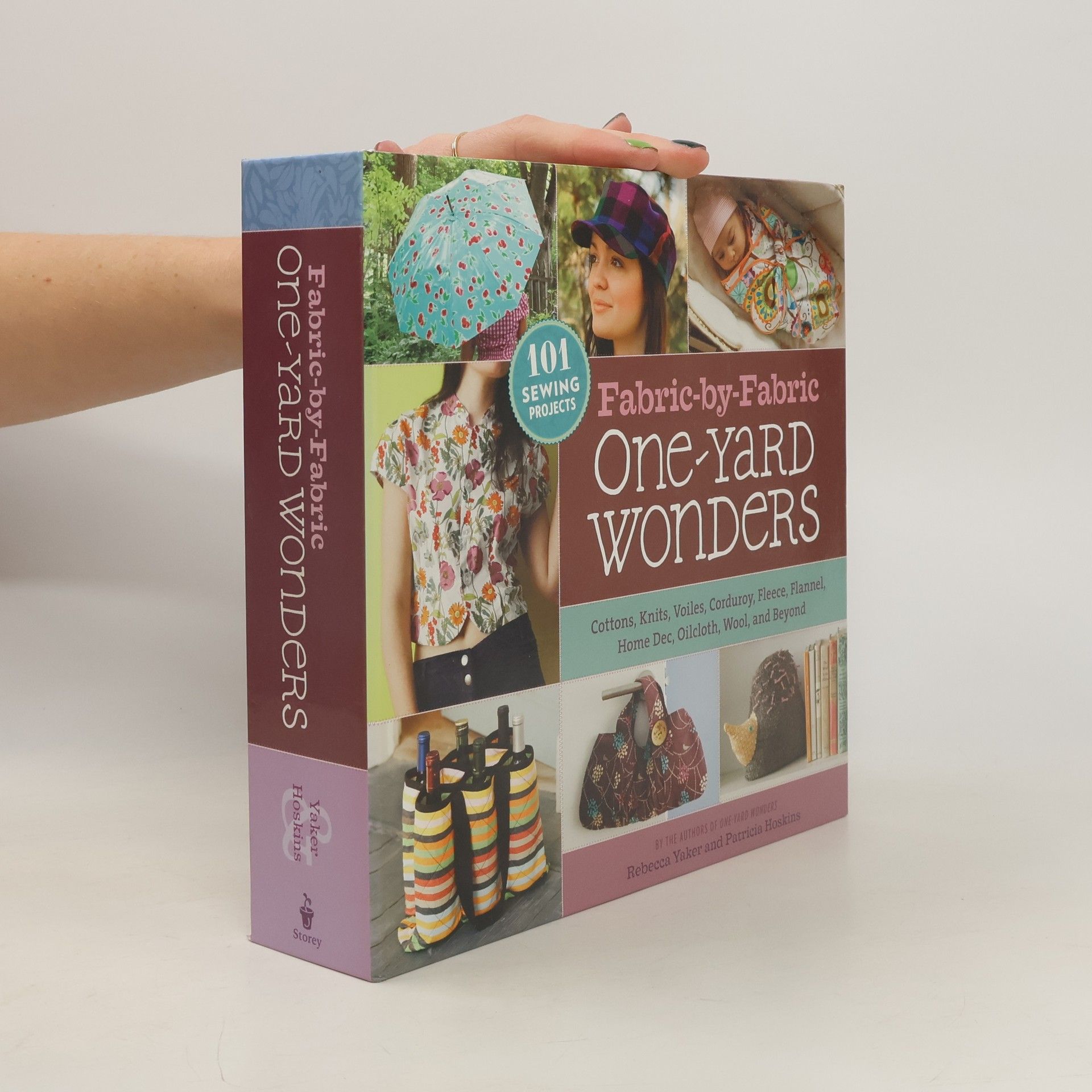 Rebecca Yaker Fabric-by-Fabric One-Yard Wonders