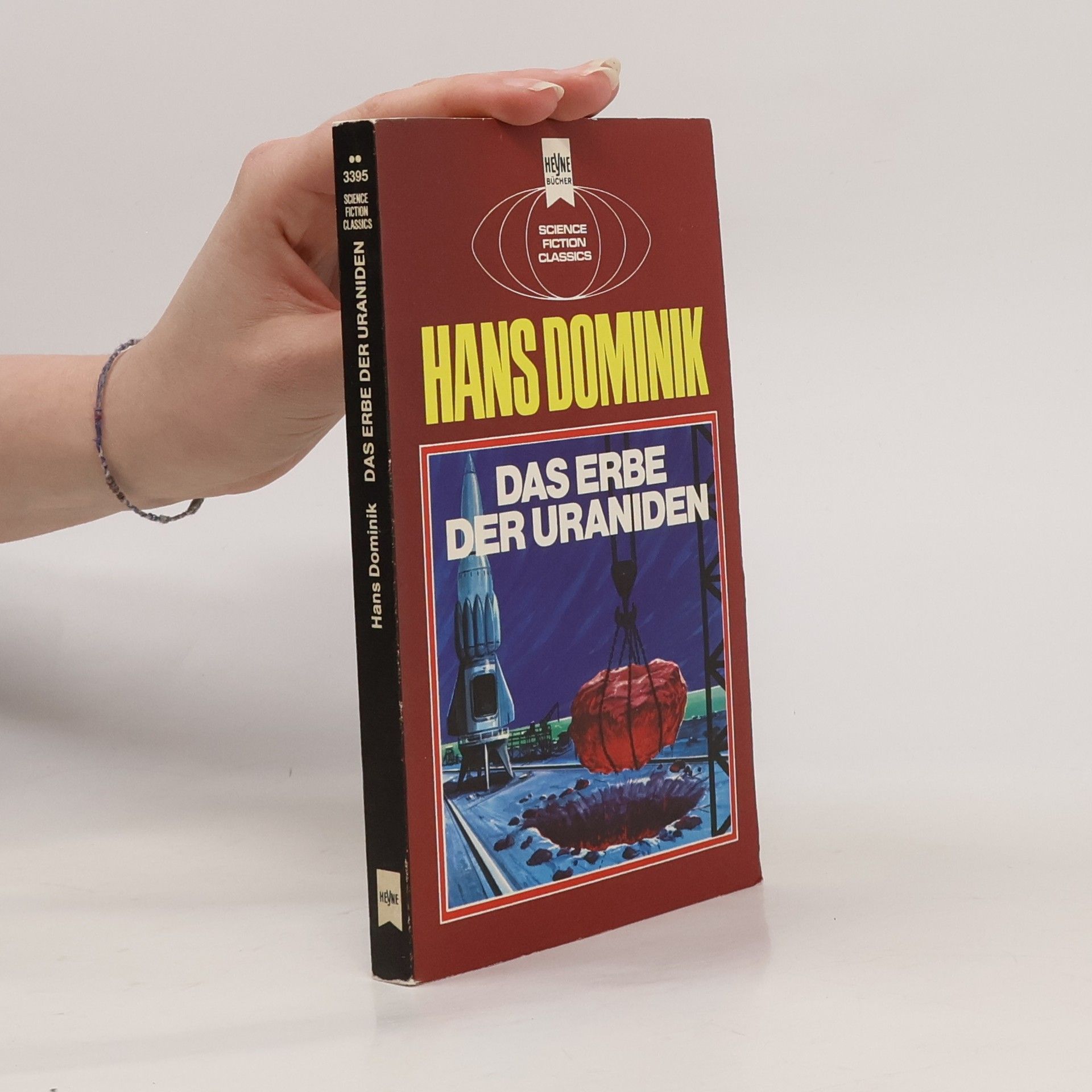 Hans Dominik Das Erbe der Uraniden.