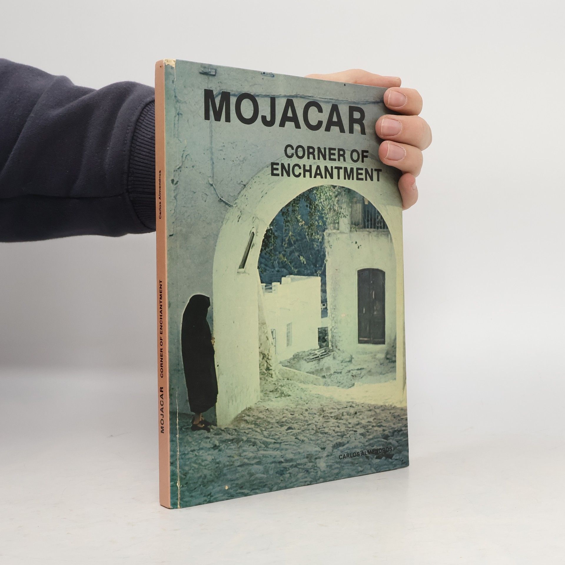 Carlos Almendros Mojacar corner of enchantment