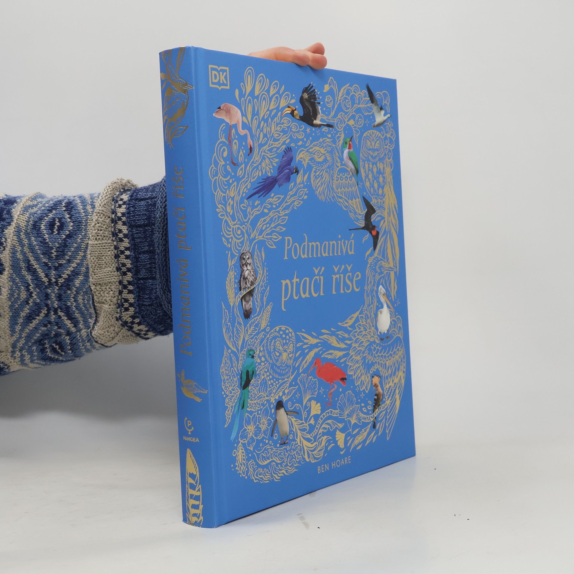 Ben Hoare Podmanivá ptačí říše