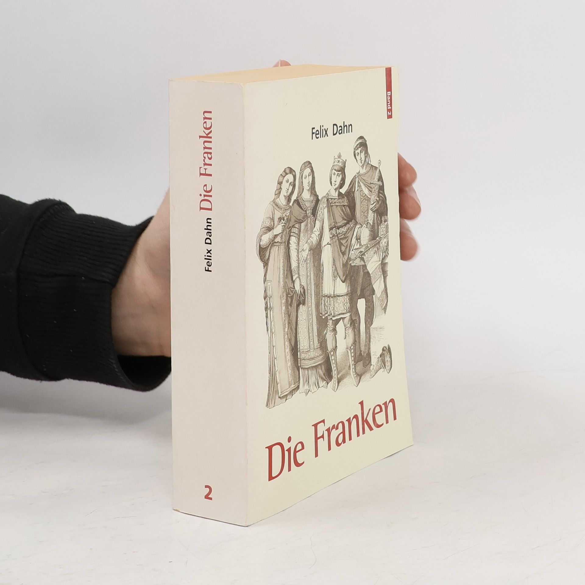 Felix Dahn Die Franken 2