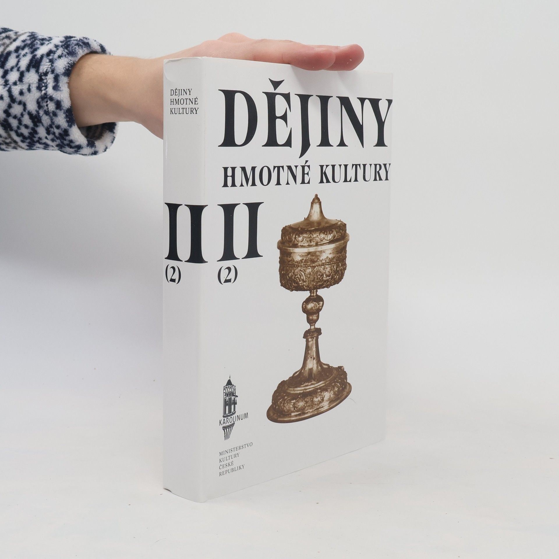 Josef Petráň Dějiny hmotné kultury II. díl, 2. část