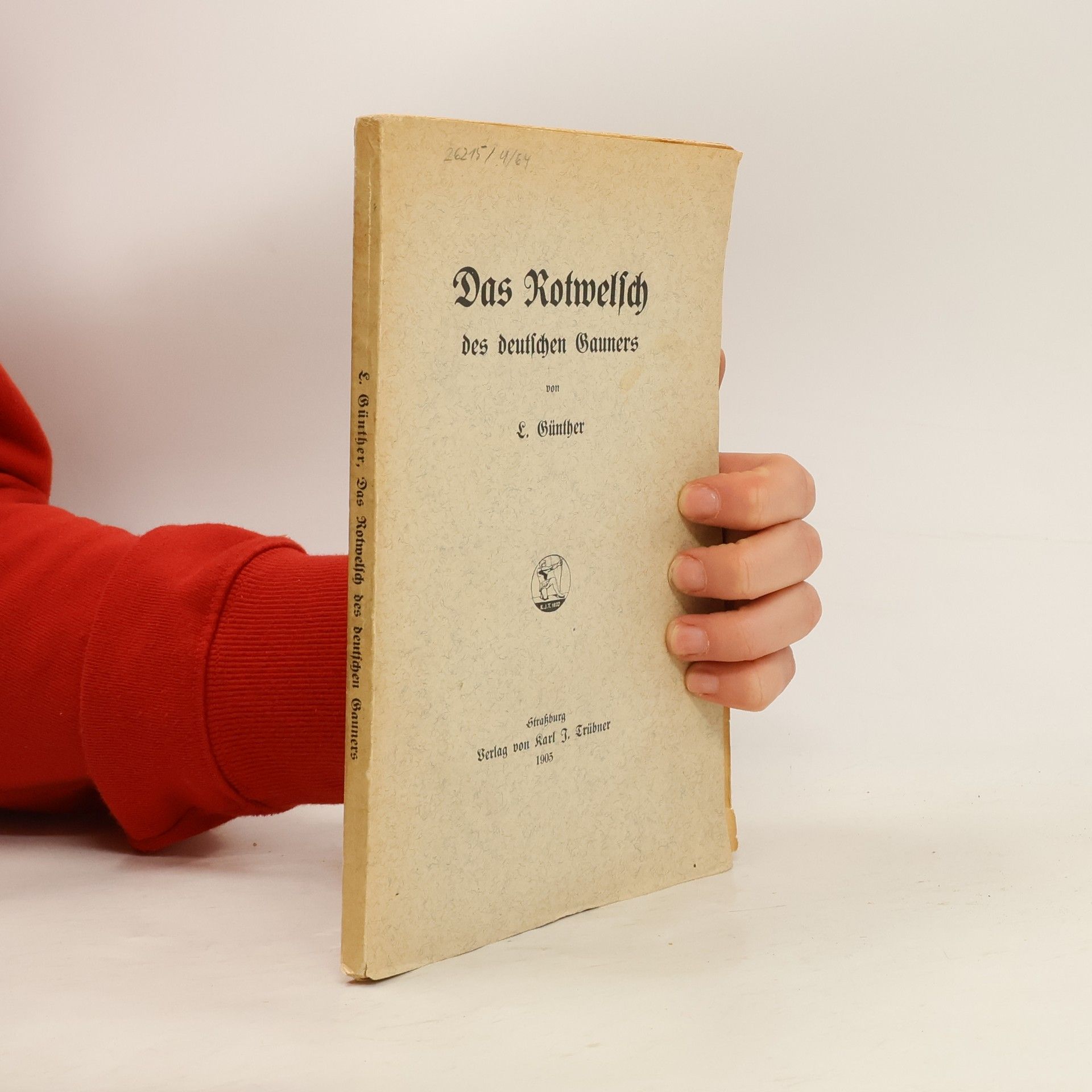 L. Günther Das Rotwelsch des deutschen Gauners