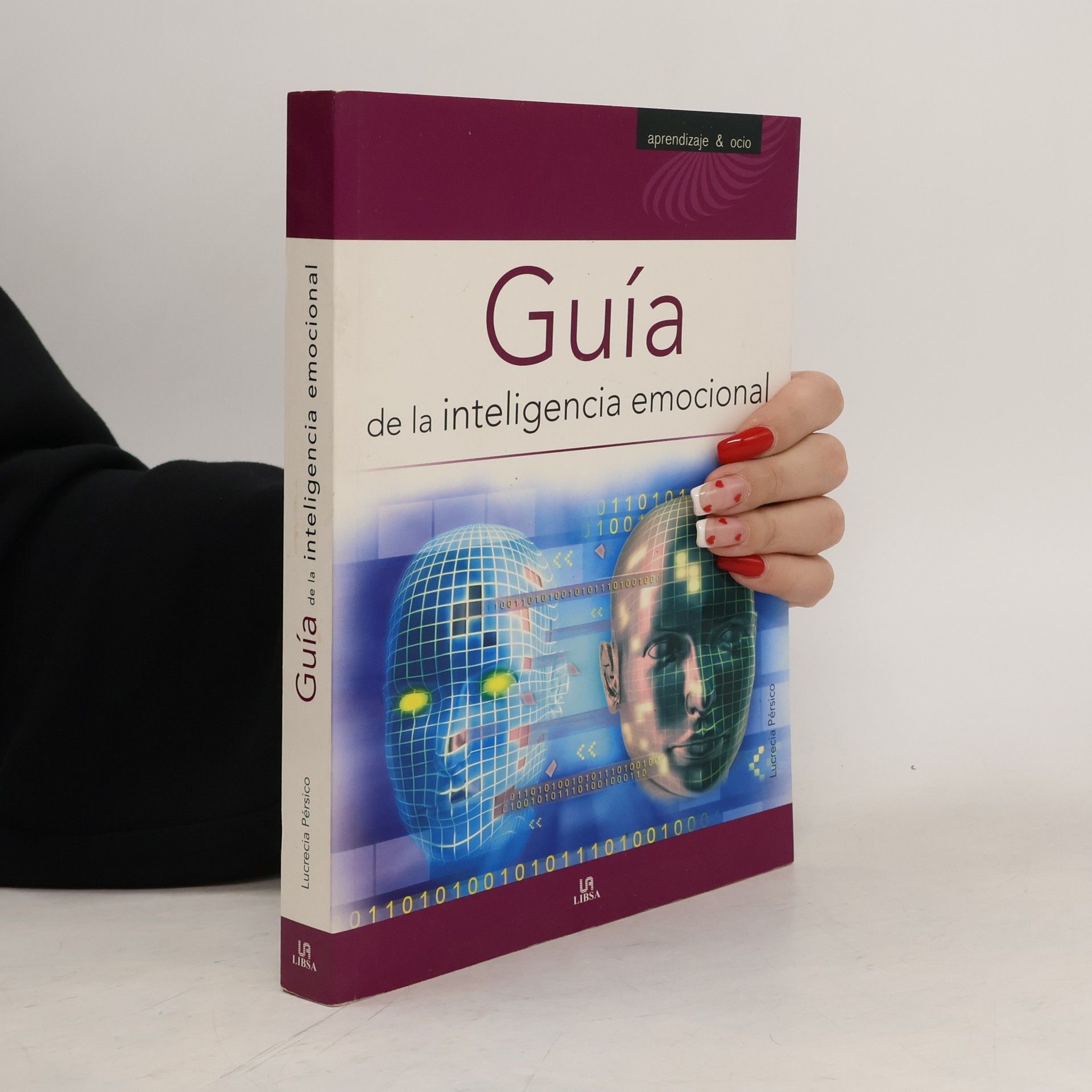 Lucrecia Pérsico Aprendizaje y ocio - 6: Guía de la inteligencia emocional