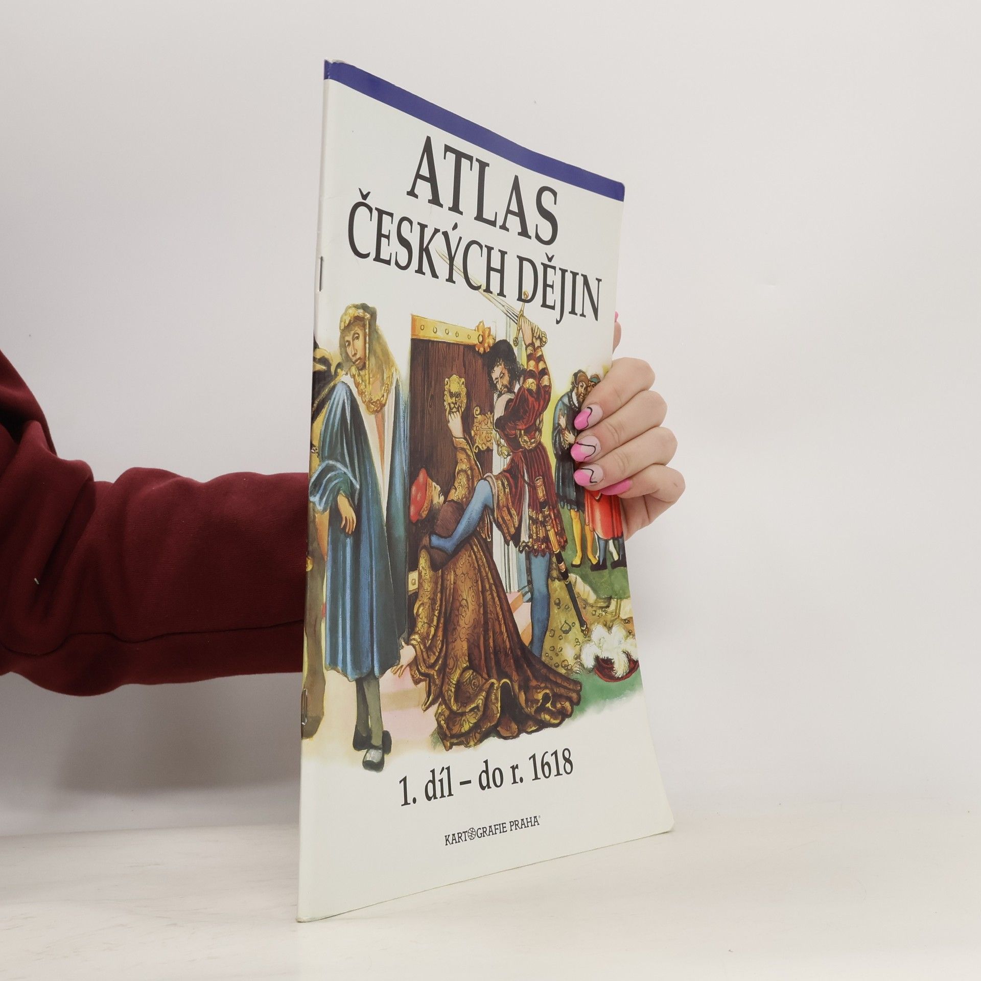 Atlas českých dějin. 1. díl, do r. 1618