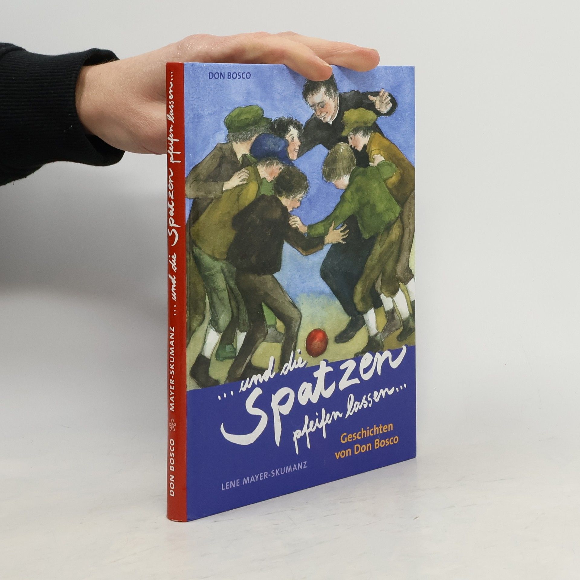 Lene Mayer-Skumanz ...und die Spatzen pfeifen lassen