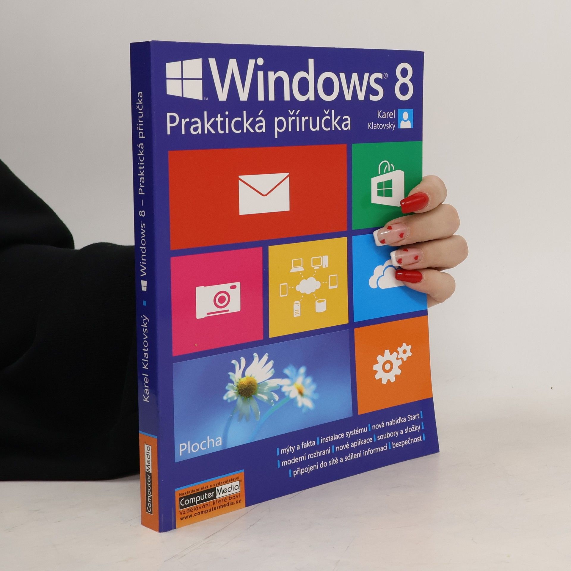 Karel Klatovský Windows 8 : praktická příručka