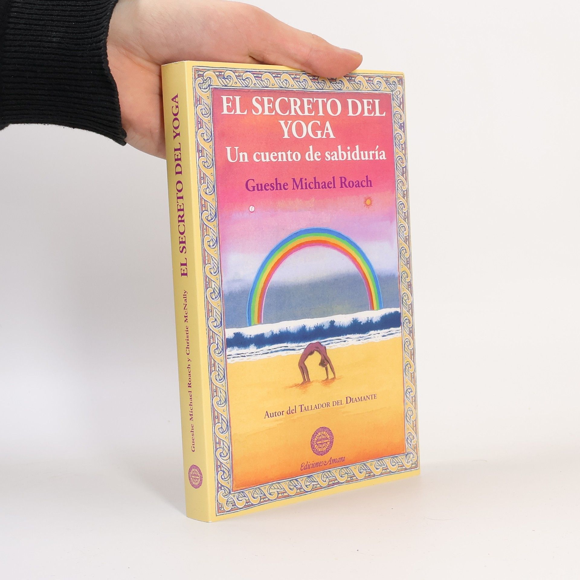 Gueshe Michael Roach El secreto del yoga