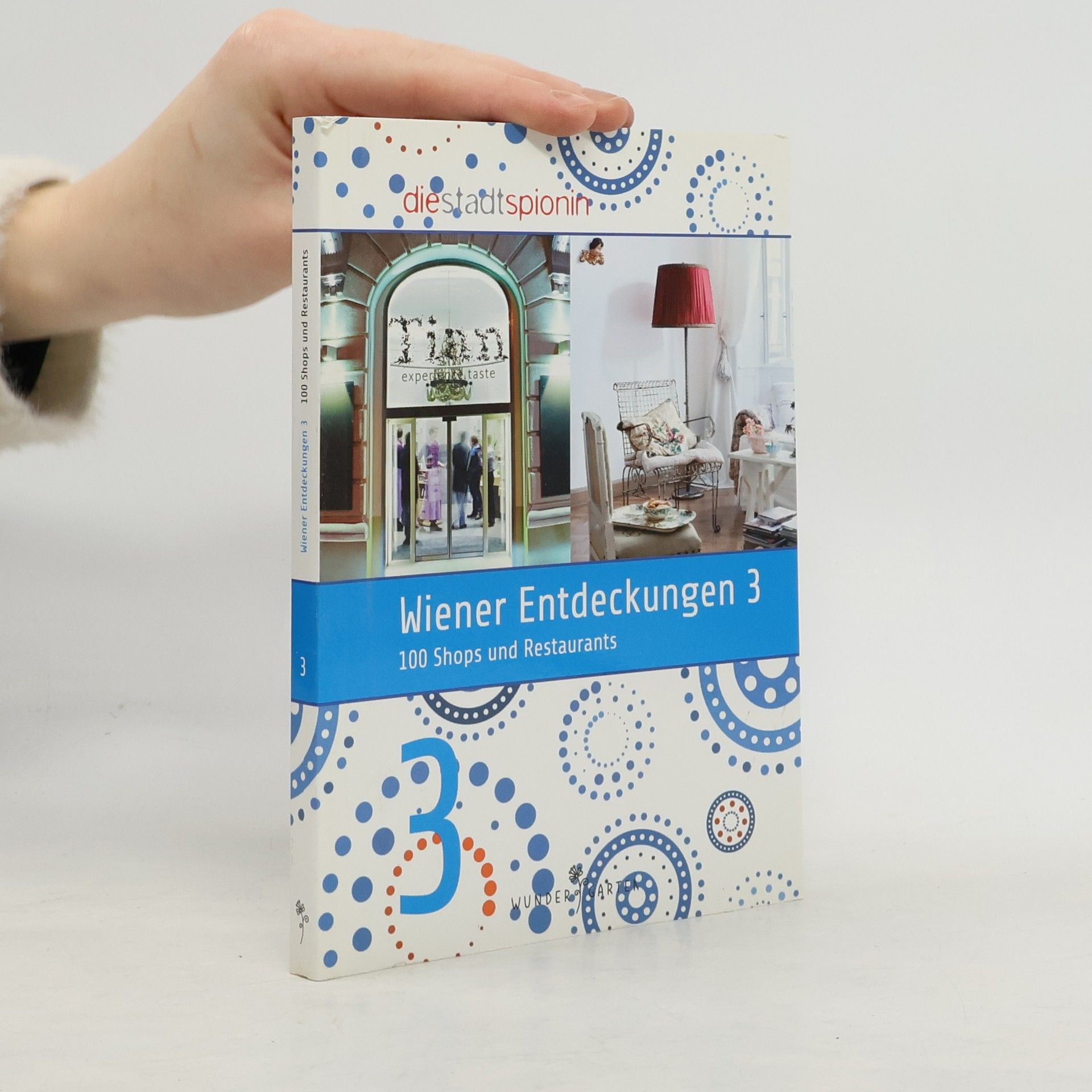 Wiener Entdeckungen 3