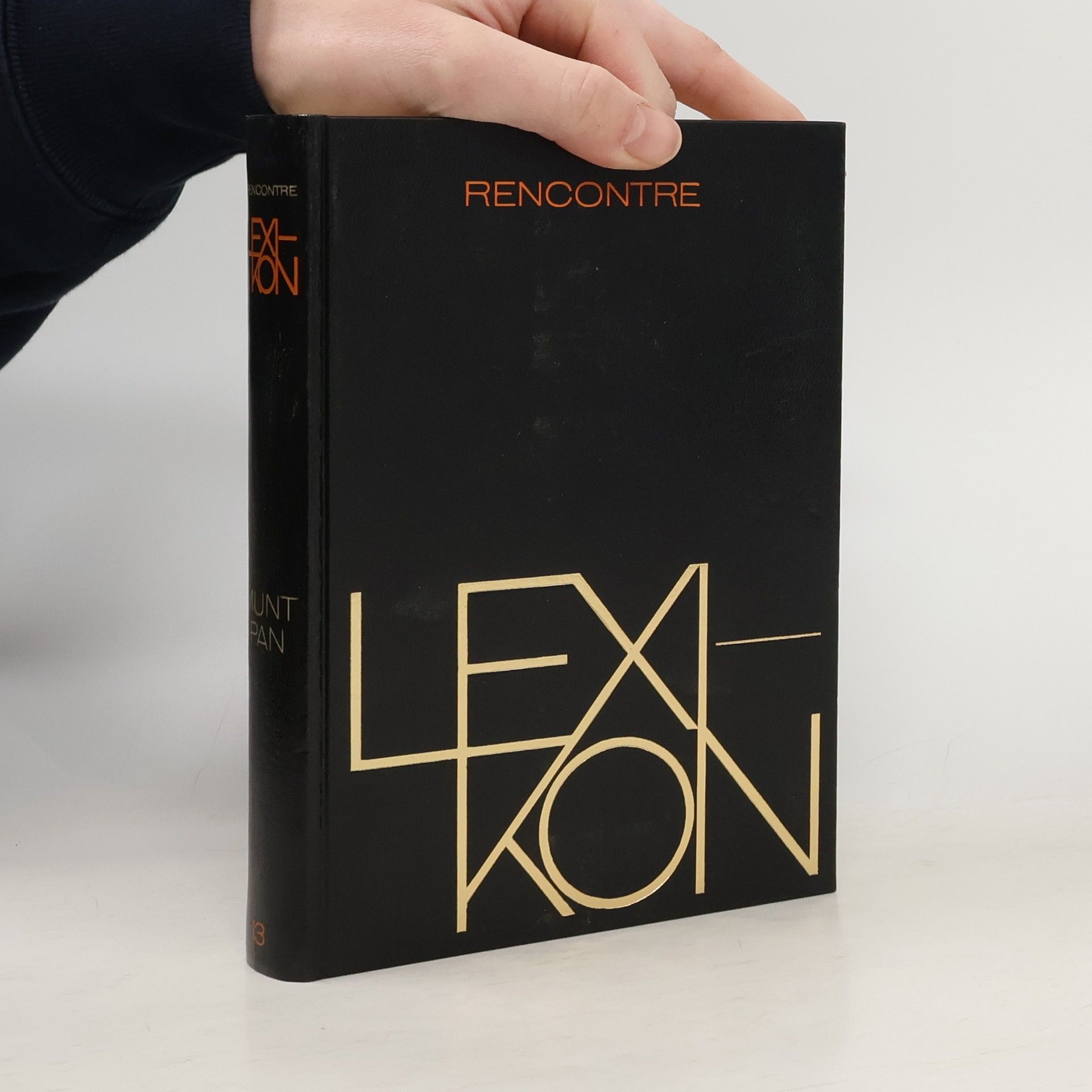 Autorenkollektiv Rencontre Lexikon 13. Munt-Pan