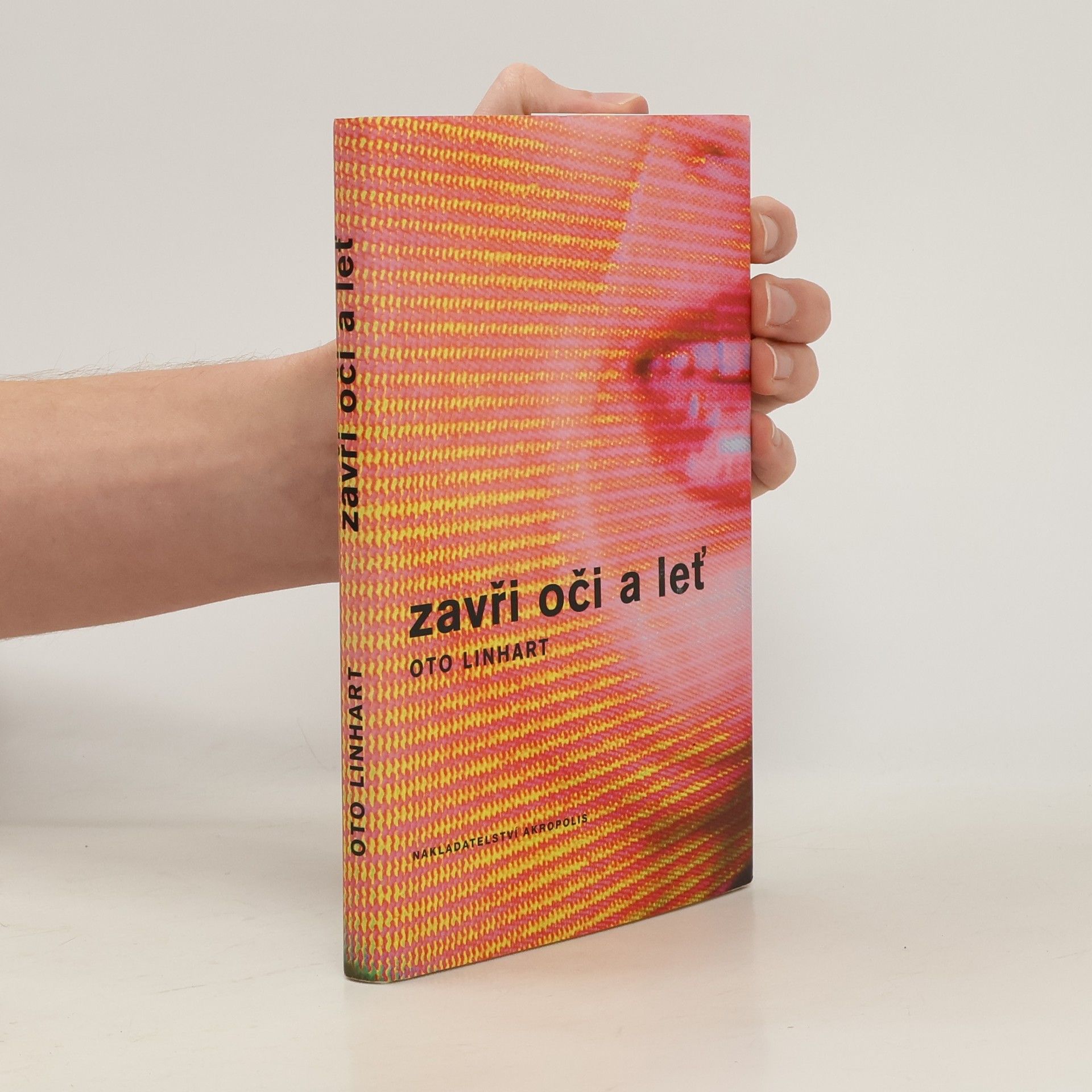 Oto Linhart Zavři oči a leť