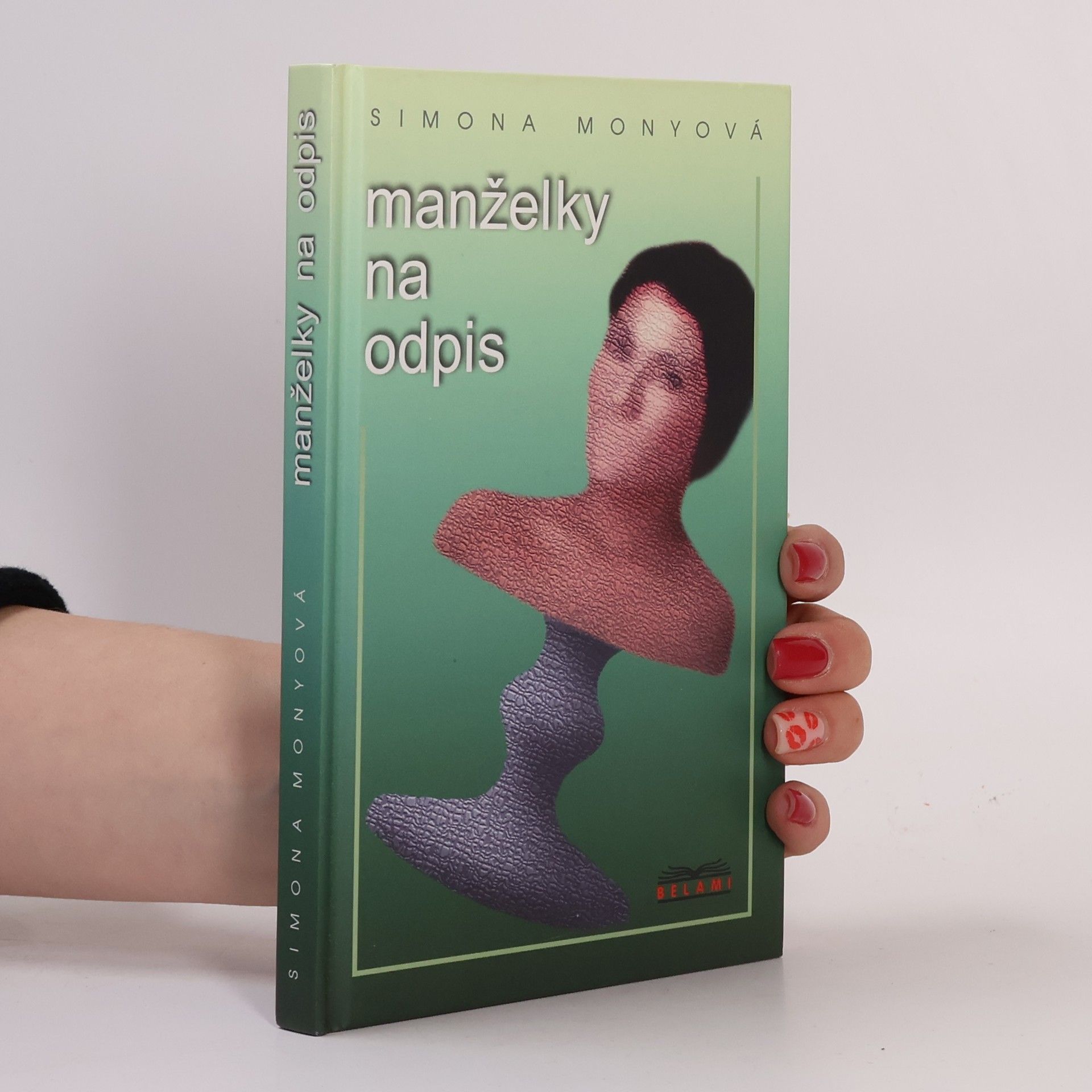 Simona Monyová Manželky na odpis