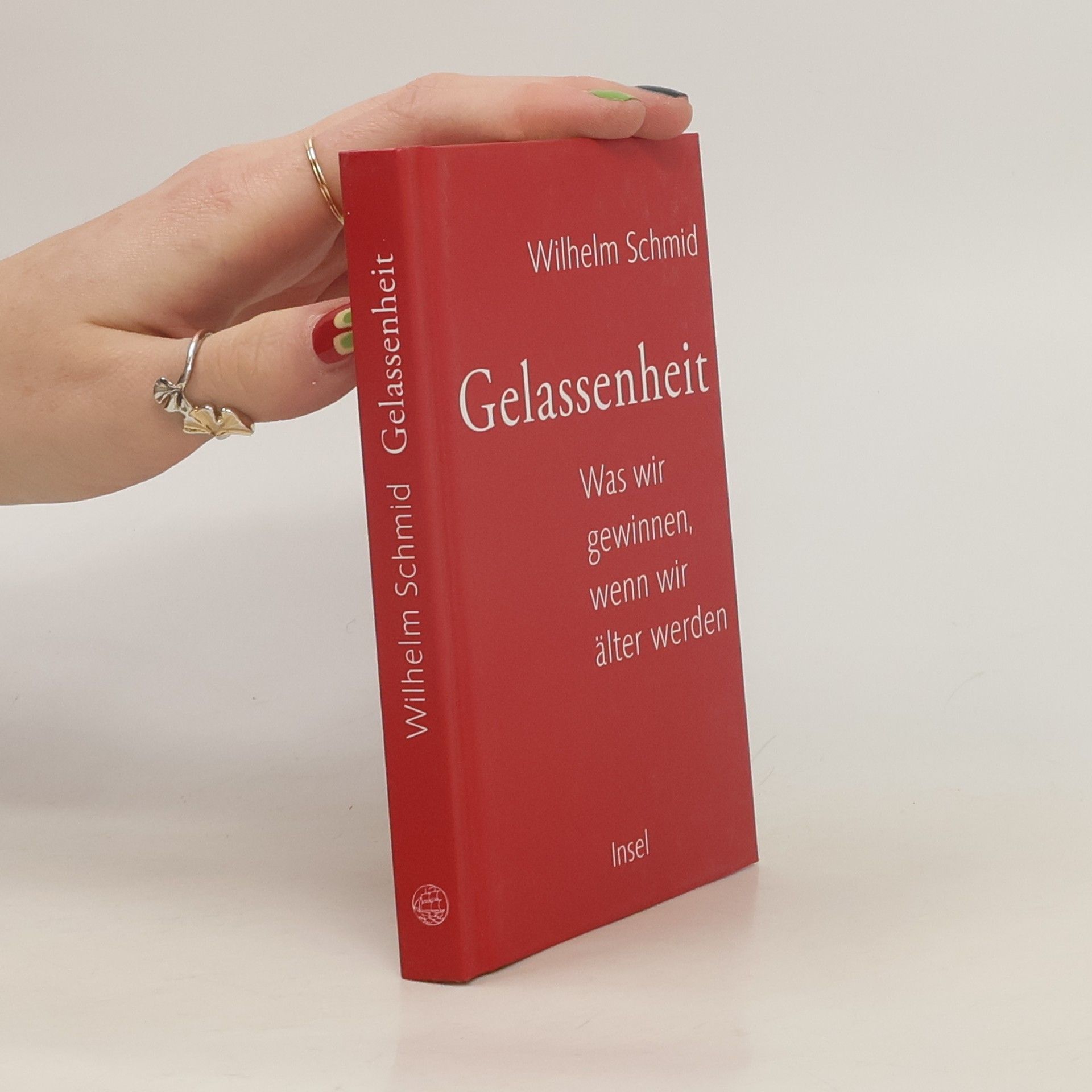 Wilhelm Schmidt-Thomé Gelassenheit. Was wir gewinnen, wenn wir älter werden