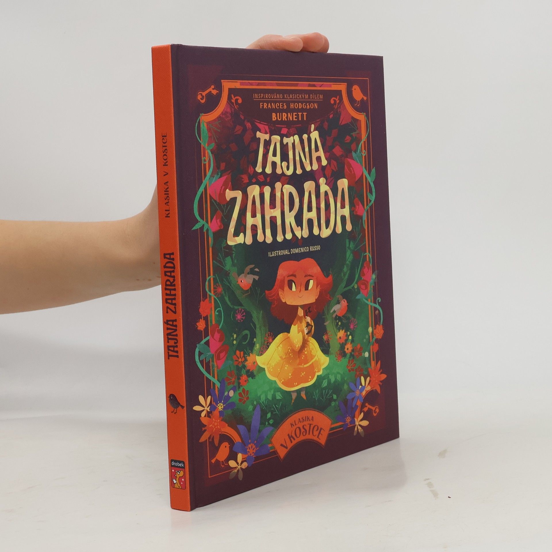 Frances Hodgson Burnett Tajná zahrada