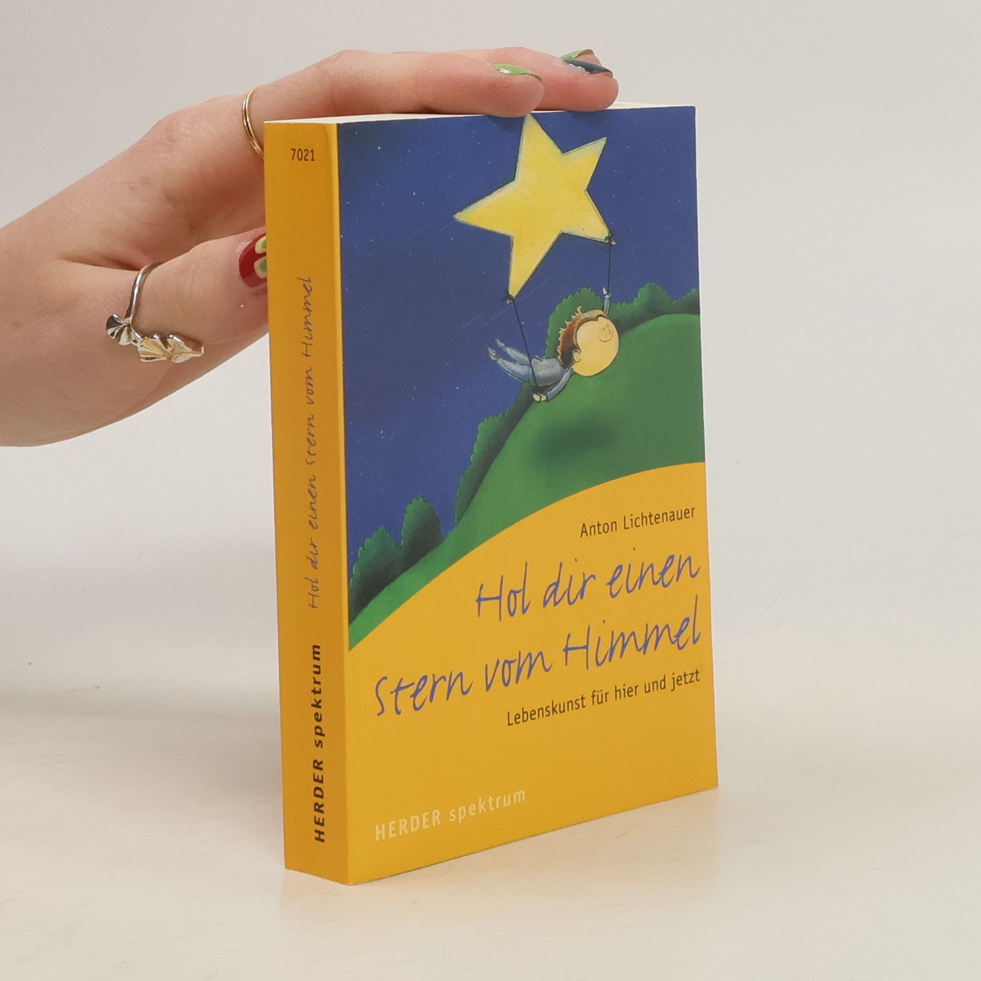 Anton Lichtenauer Hol dir einen Stern vom Himmel