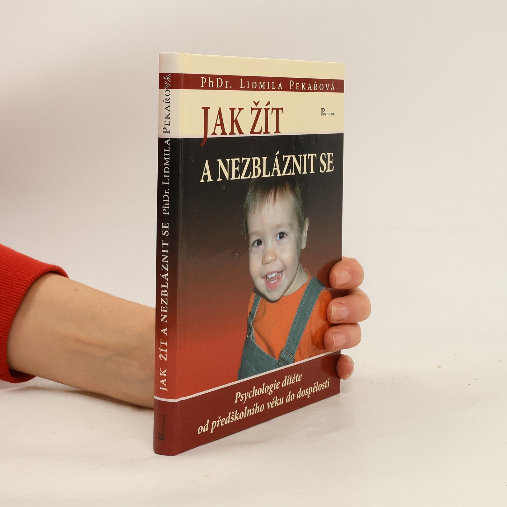 Jak žít a nezbláznit se