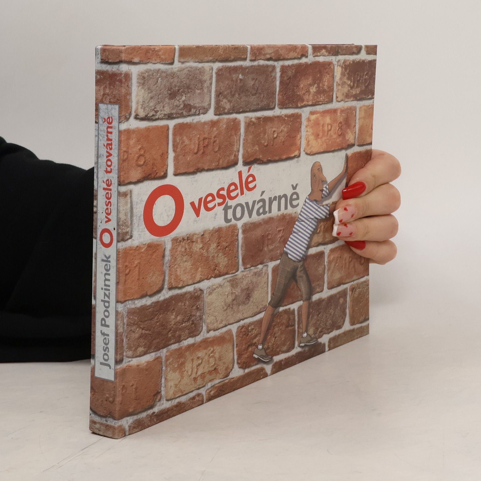 O veselé továrně