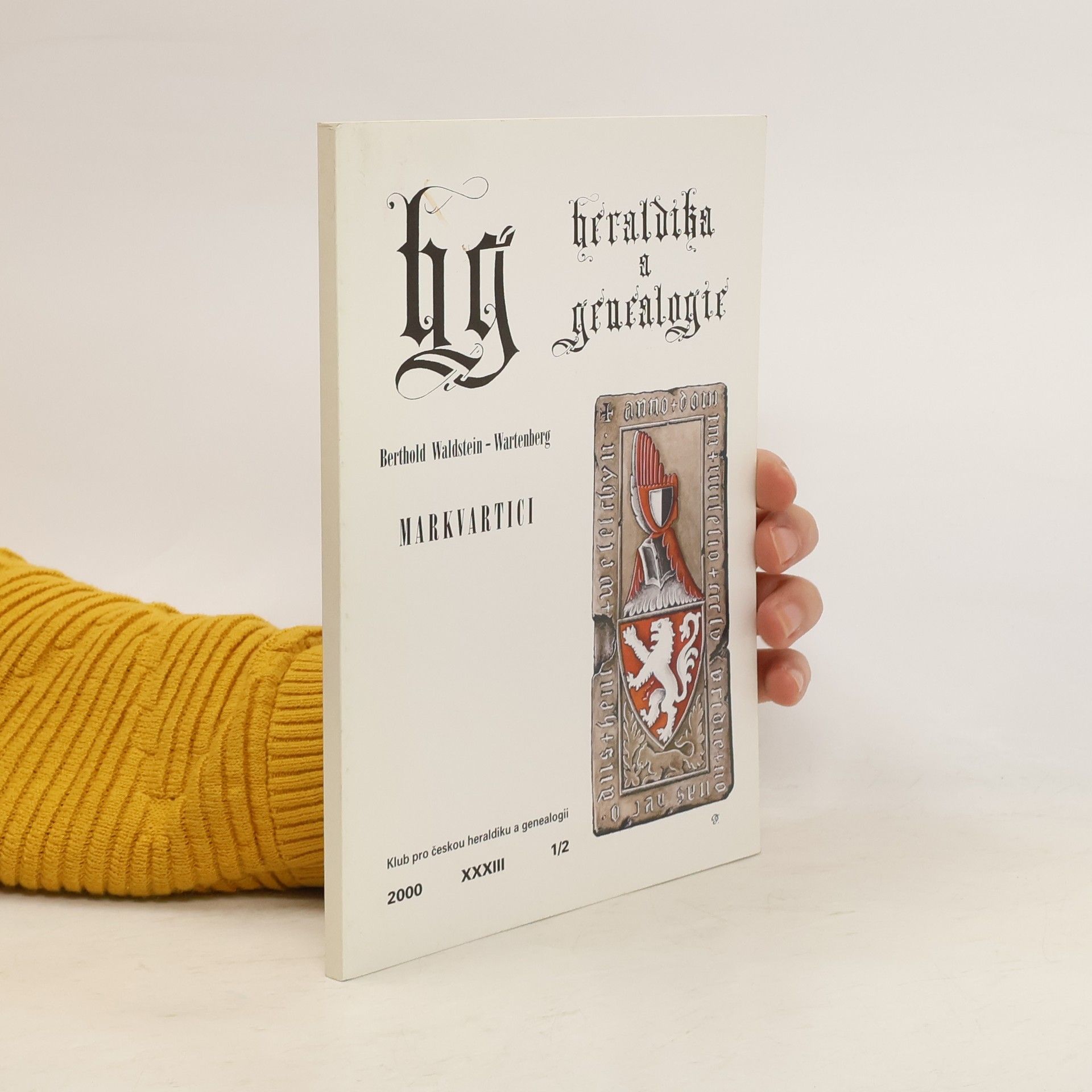 Berthold Waldstein-Wartenberg Heraldika a genealogie XXXIII. 1/2