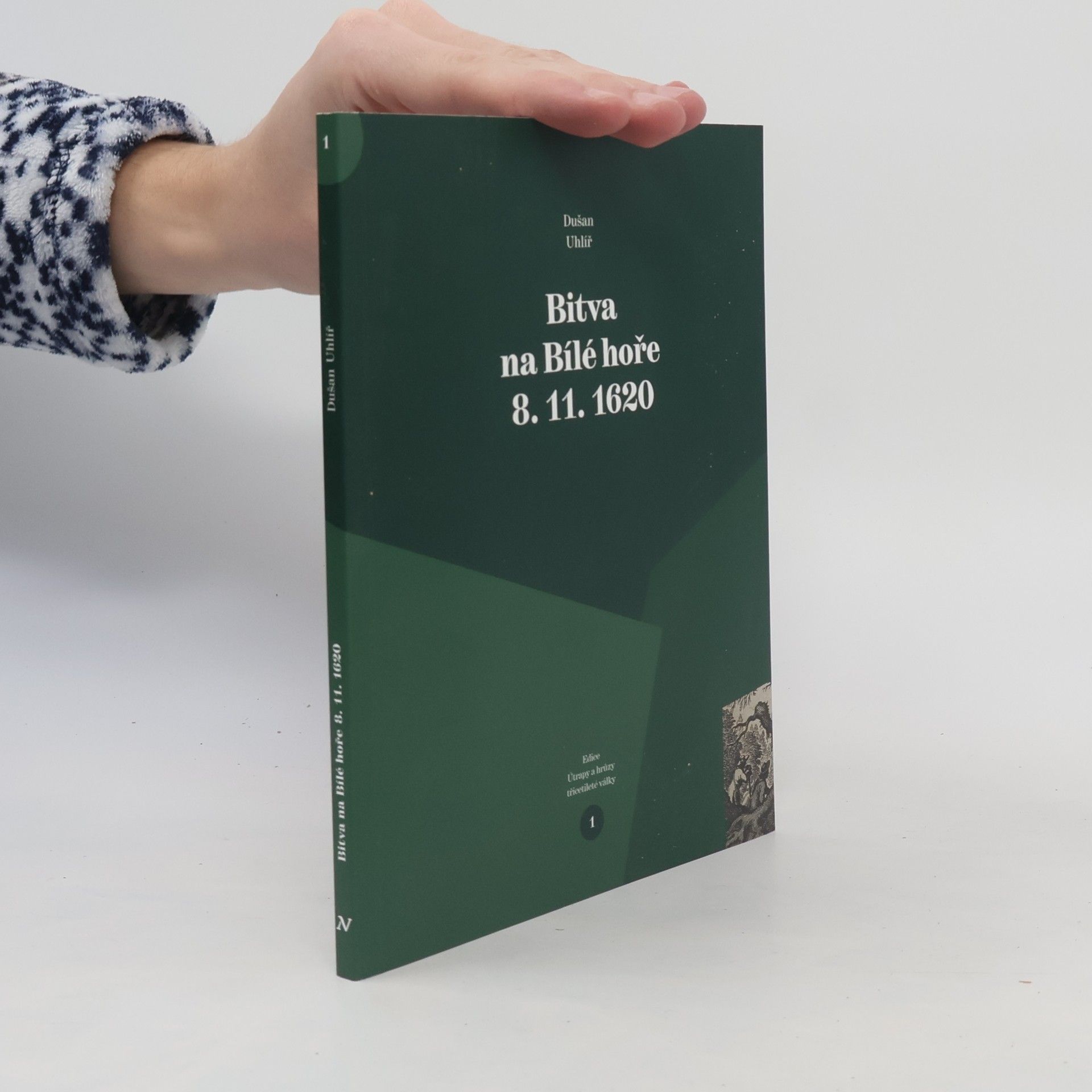 Dušan Uhlíř Bitva na Bílé hoře 8. 11. 1620