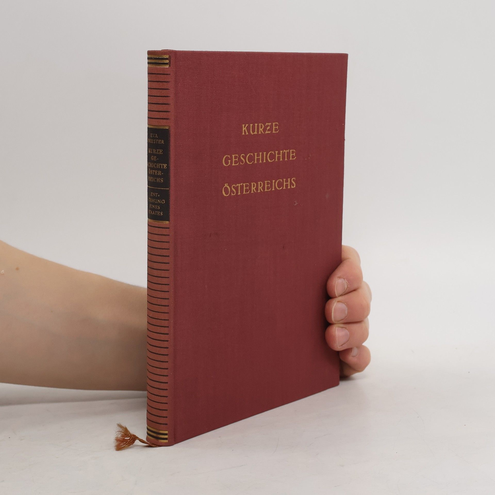 Eva Priester Kurze Geschichte Österreichs. I, Entstehung eines staates