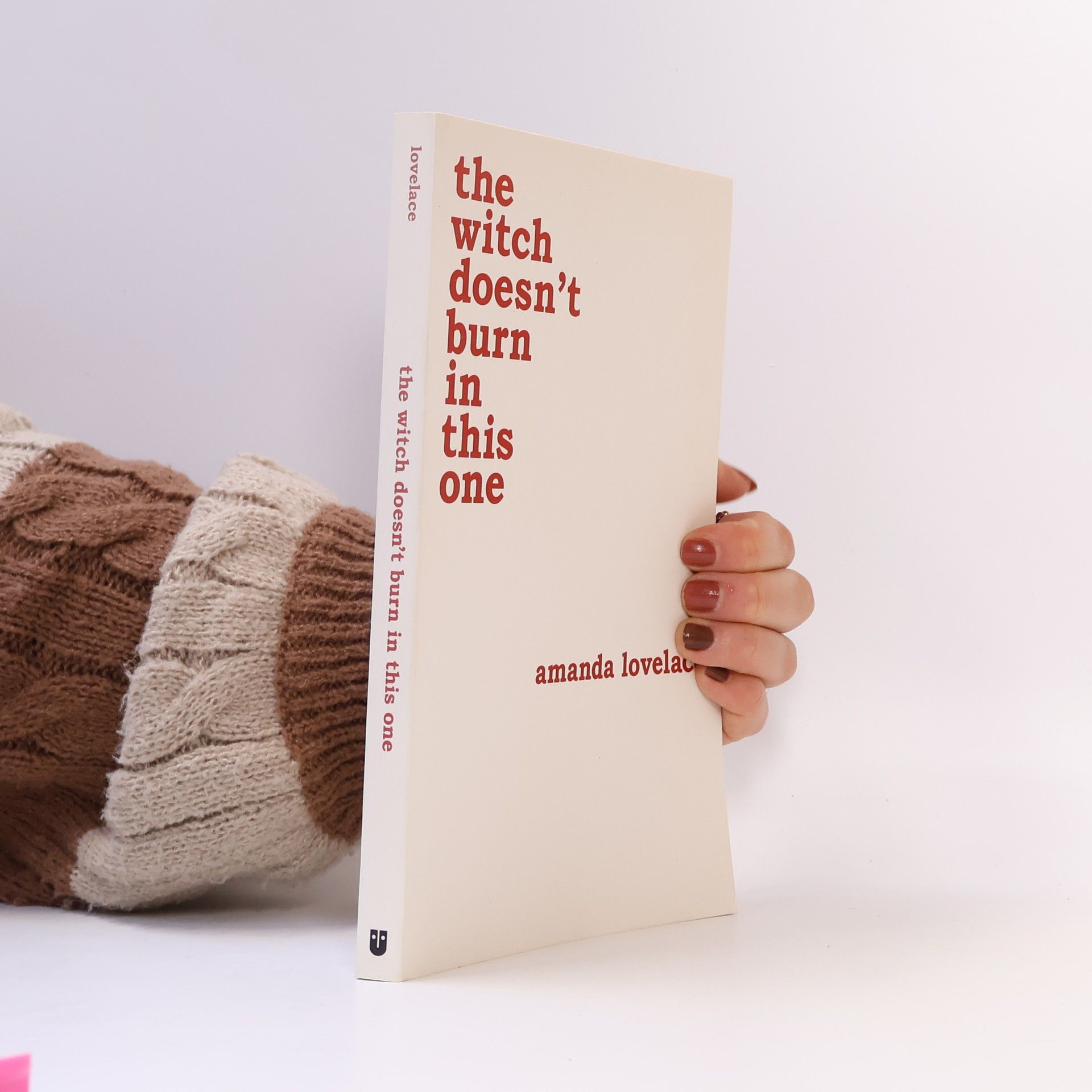 Amanda Lovelace The witch doesn't burn in this one