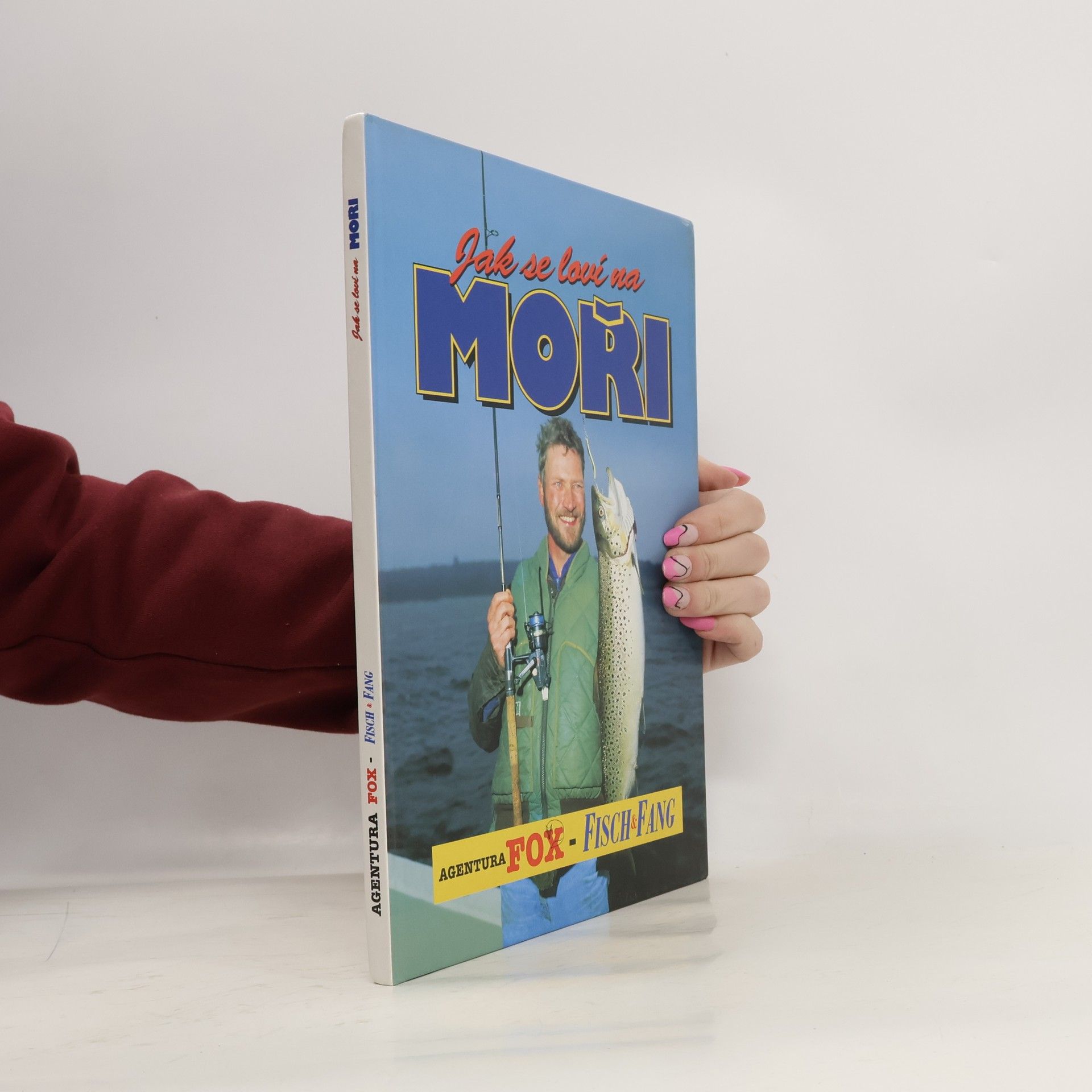 Kolektiv autorů Jak se loví na moři