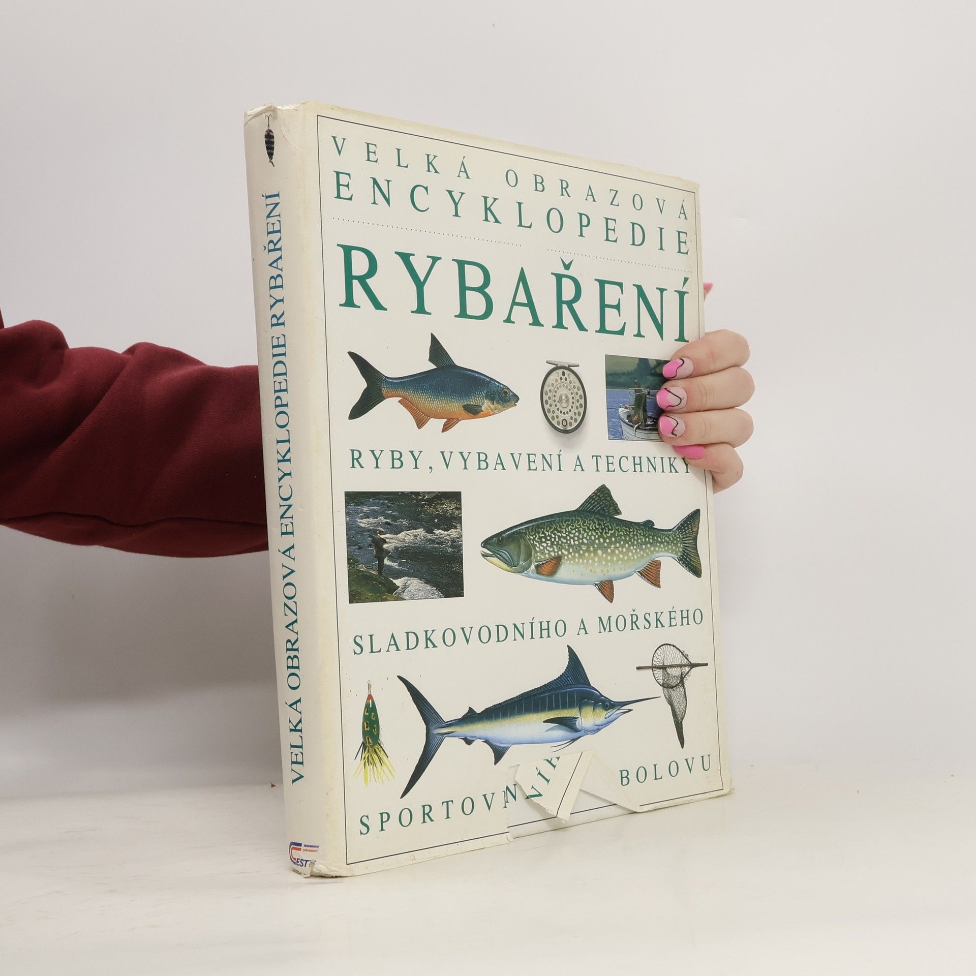 Various authors Velká obrazová encyklopedie rybaření