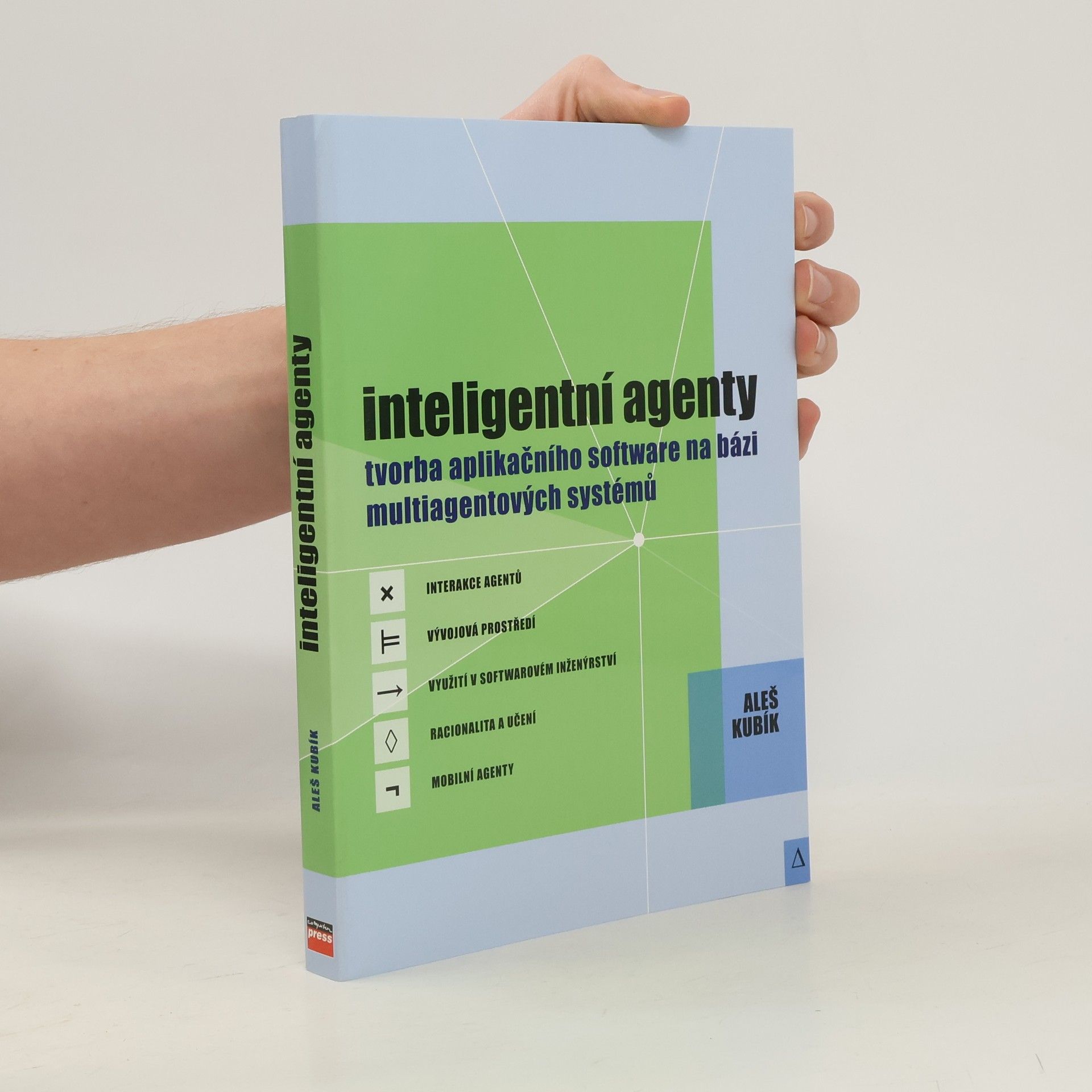 Aleš Kubík Inteligentní agenty