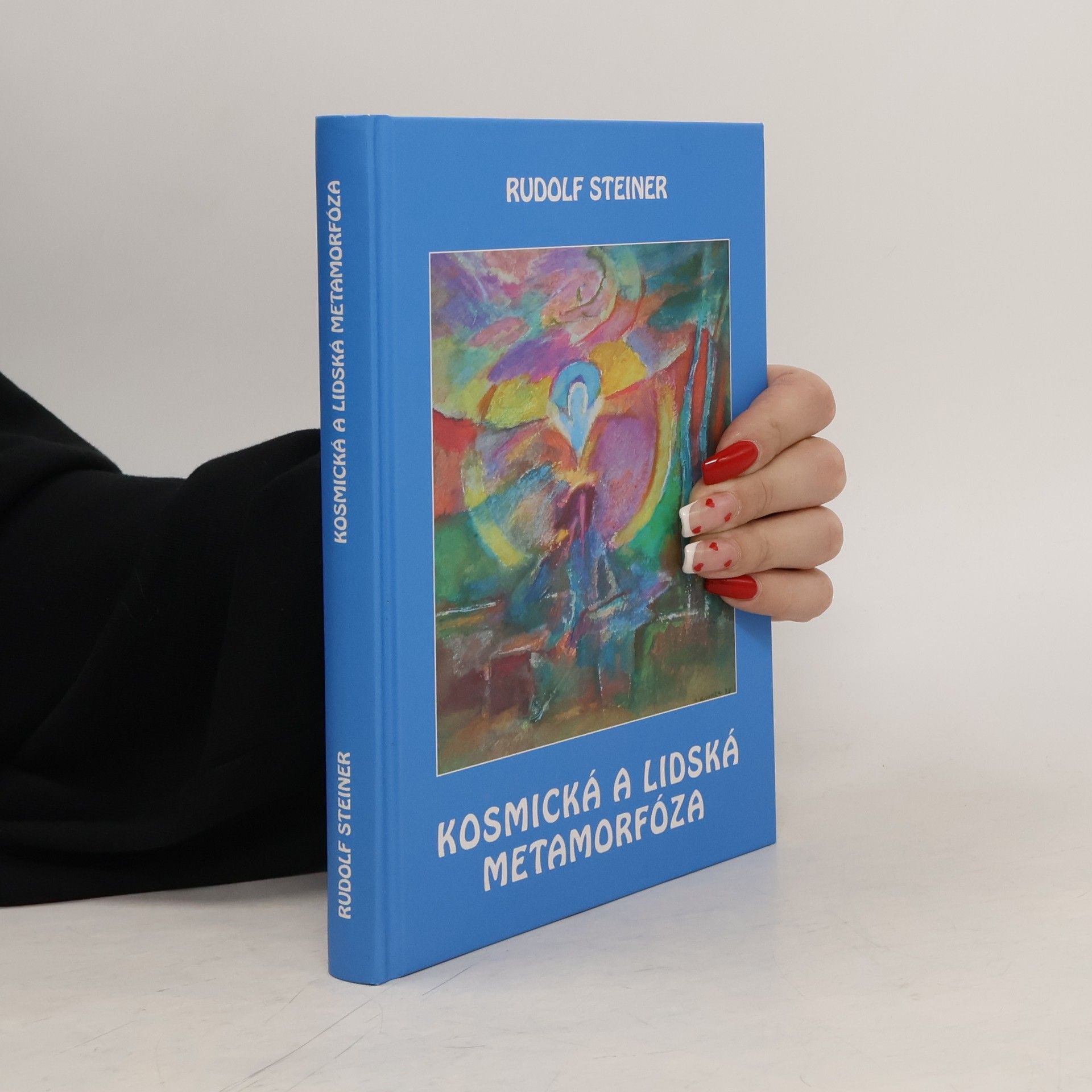 Rudolf Steiner Kosmická a lidská metamorfóza