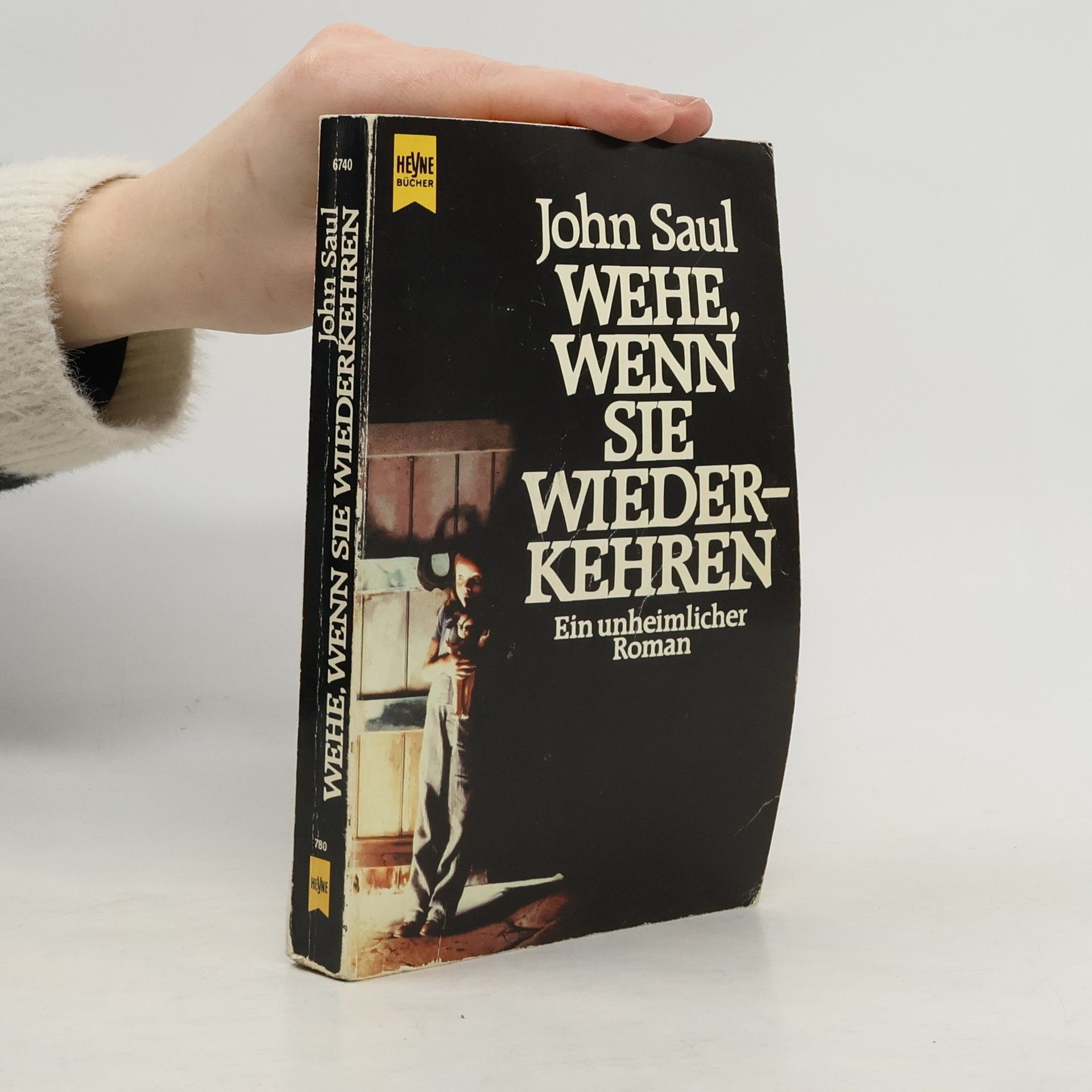 John Saul Wehe, Wenn Sie Wiederkehren