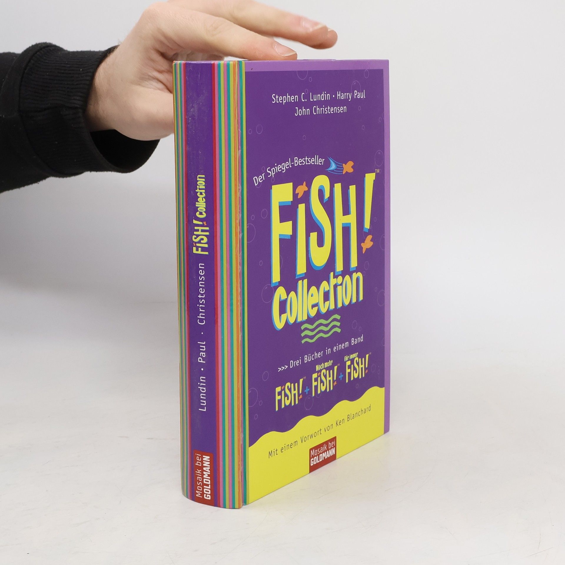 Harry Paul Fish! collection : drei Bücher in einem Band ; Fish!, Noch mehr Fish!, Für immer Fish!