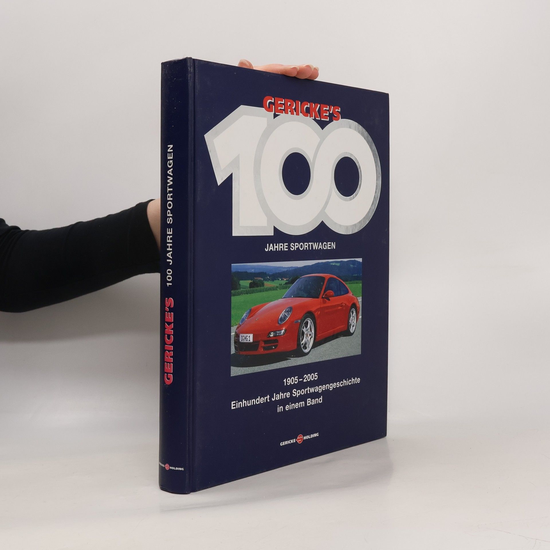 Hartmut Lehbrink Gericke's 100 Jahre Sportwagen